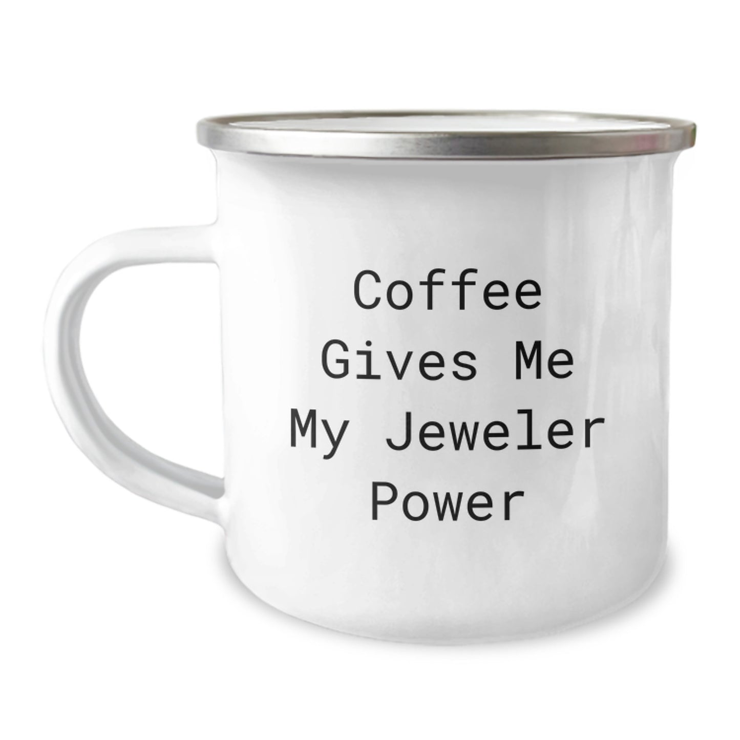 Jeweler's Camping Mug for Coffee Lovers, Funny Quote Inside, Gifts from Friends, Birthday Unique Treats for Her - Image 1