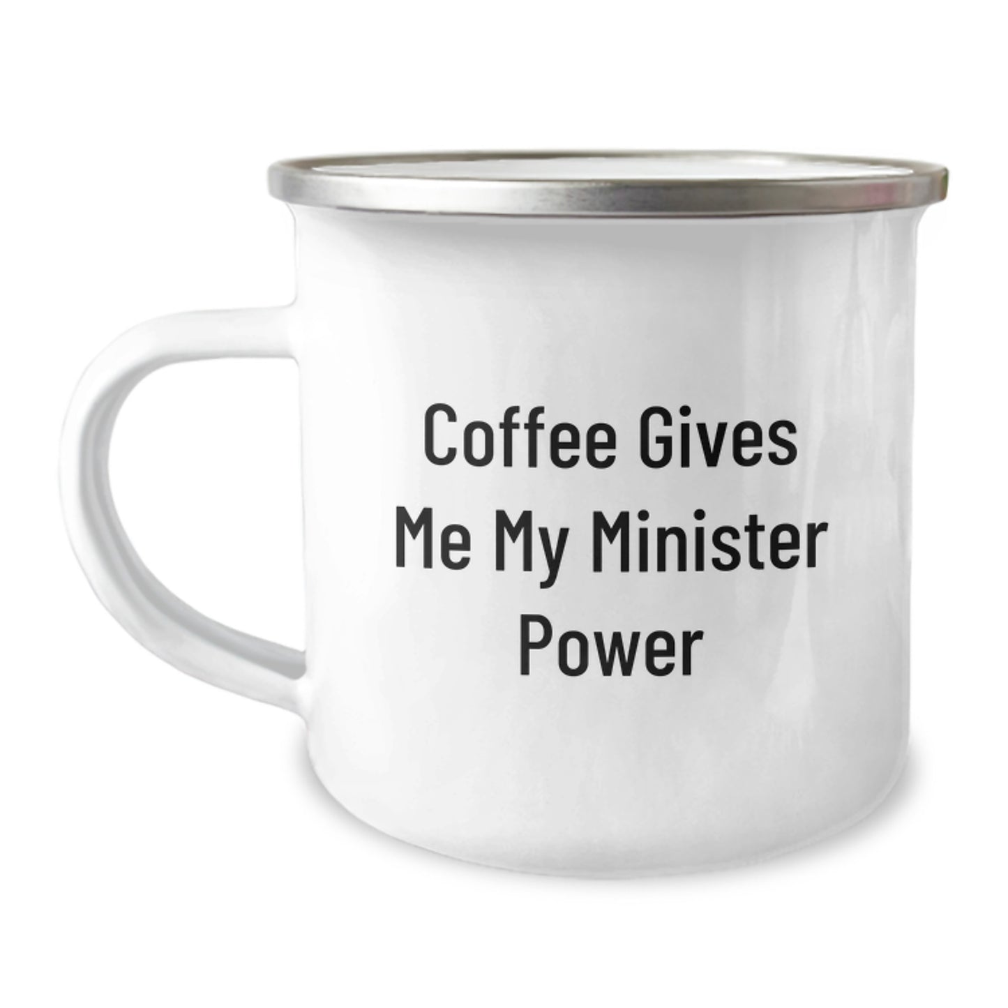 Funny Minister Gifts: 'Coffee Gives Me My Minister Power' Camping Mug for Birthday, Perfect for Minister Friends and Family from Men or Women - Image 1