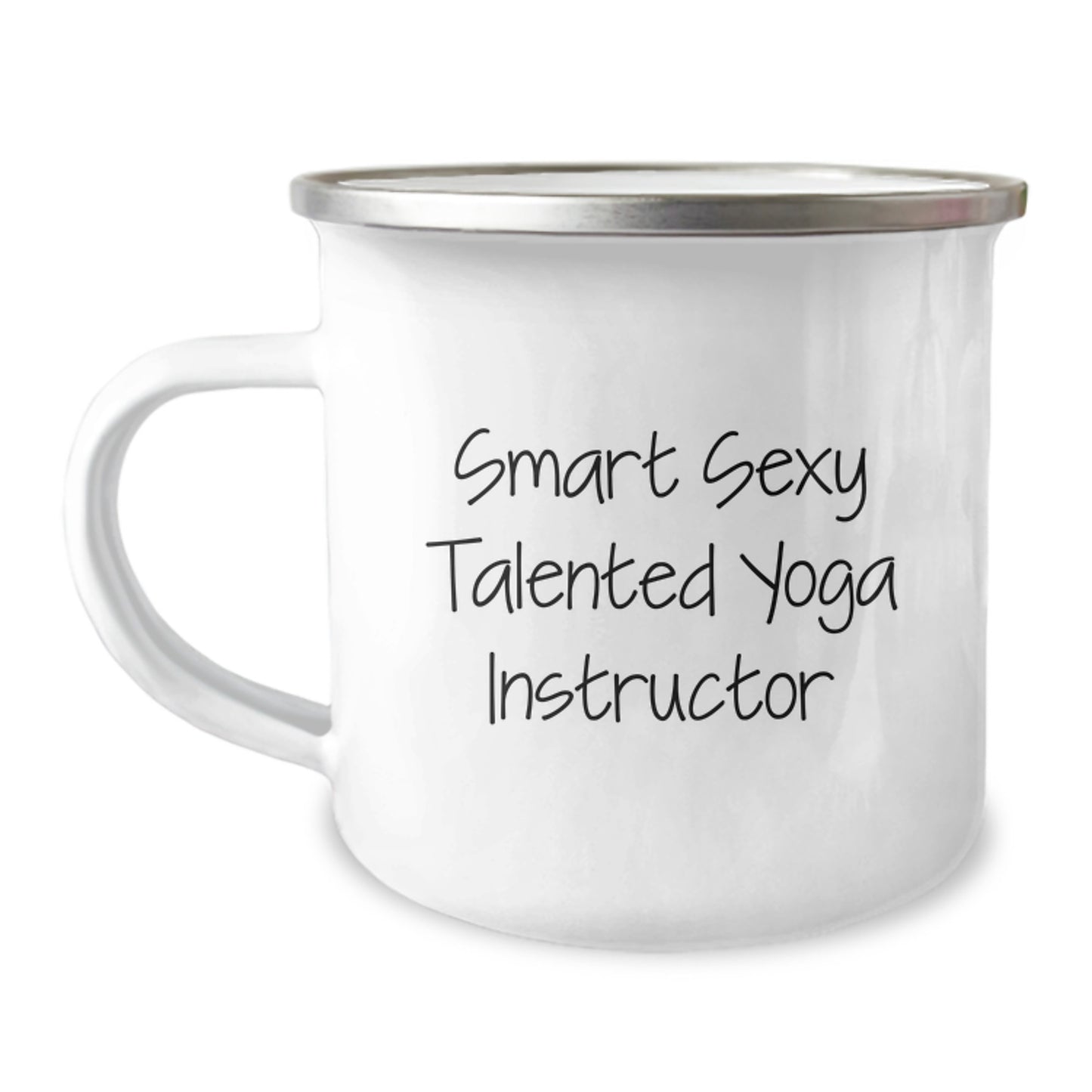 Funny Yoga Instructor Gifts from Friends, Birthday Unique Gifts for Smart Sexy Talented Yoga Instructor Camping Mug, Inspirational Quote on Stainless Steel with Enamel Finish - Image 1