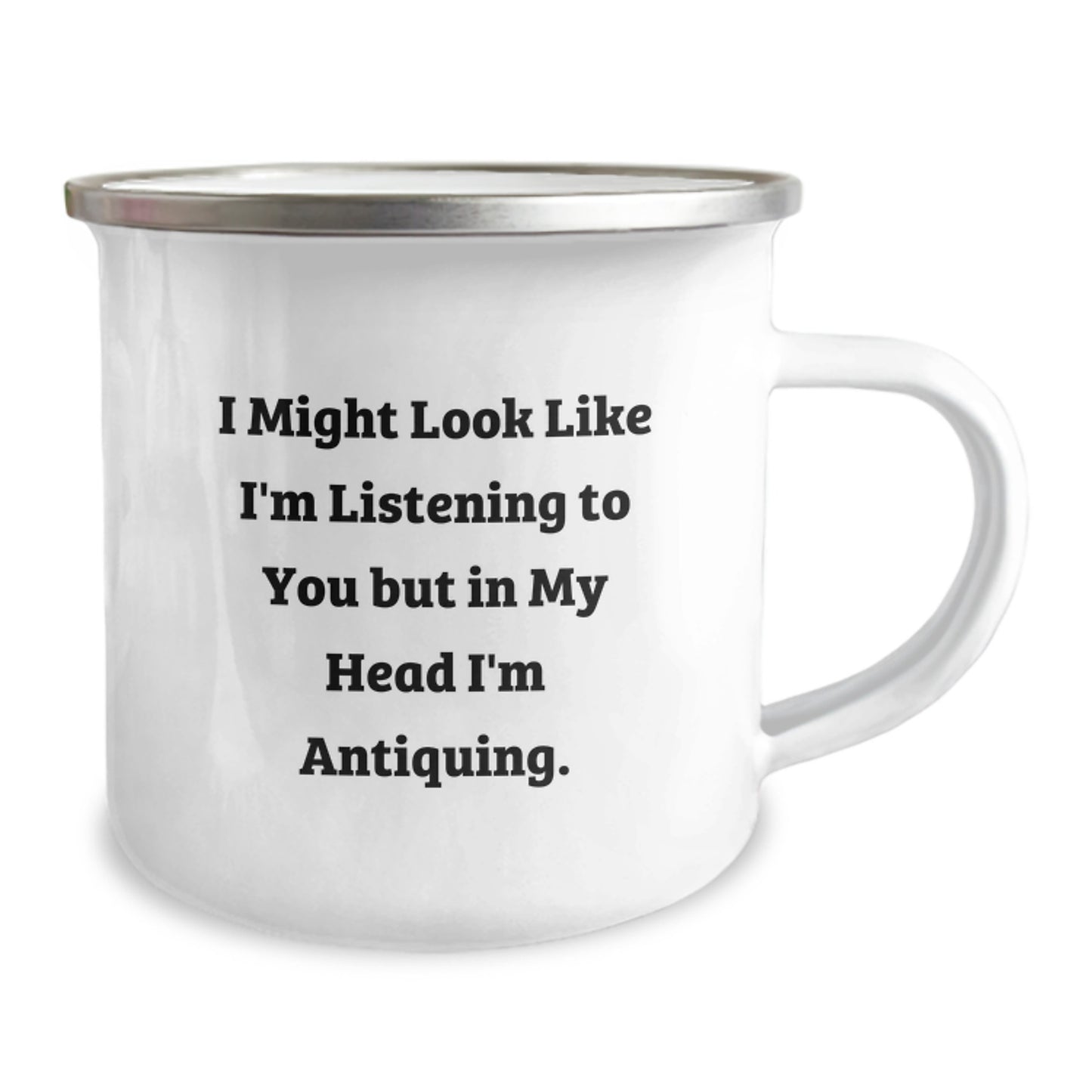 Antiquing Mug Gifts from Friends for Men and Women on Birthday, I Might Look Like I'm Listening - Image 2