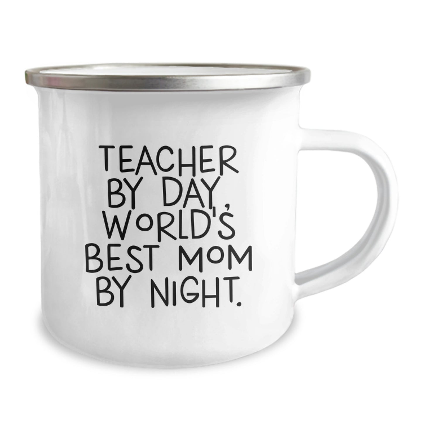 Teacher By Day, World's Best Mom By Night. Funny Camping Mug Gifts from Mom to Teacher on Birthday - Image 2