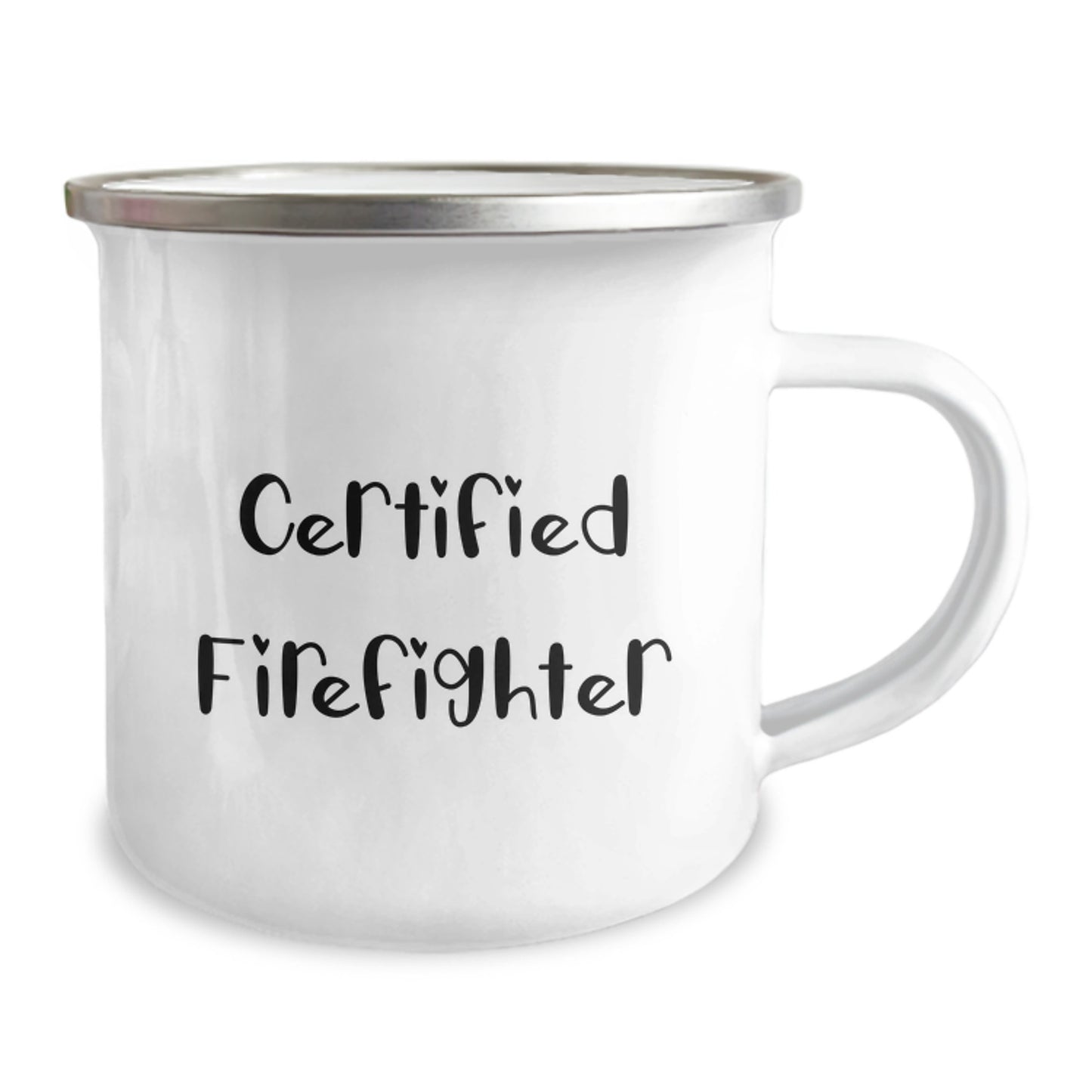 Funny Firefighter Gifts, 'Certified Firefighter' Enamel Camping Mug for Men, Women, Friends, Coworkers, Family, Graduation Unique Gifts - Image 2