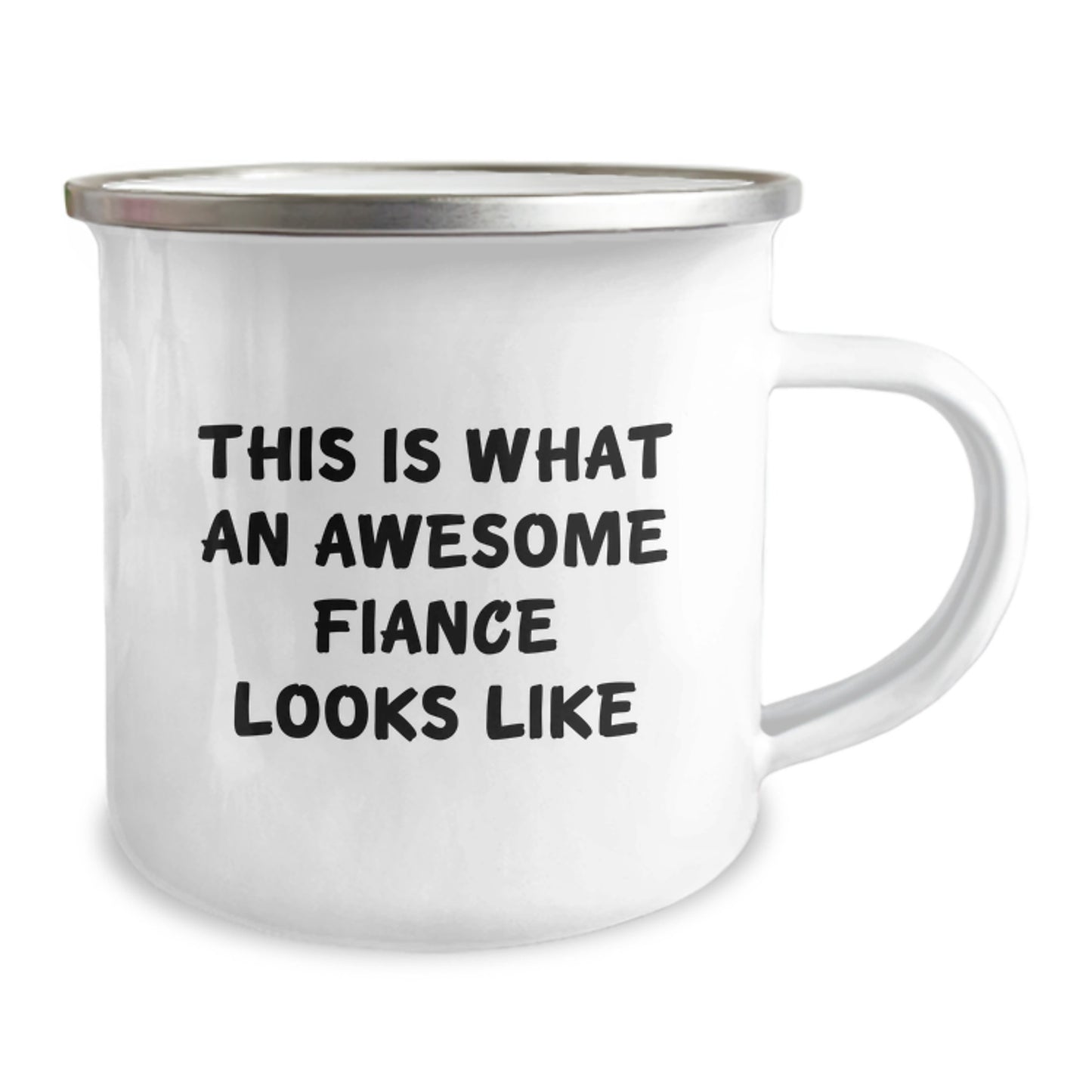 Funny Fiance Gifts from Friends, Unique Camping Mug for Graduation, 'This Is What An Awesome Fiance Looks Like' - 12 oz Stainless Steel with Enamel Finish - Image 2