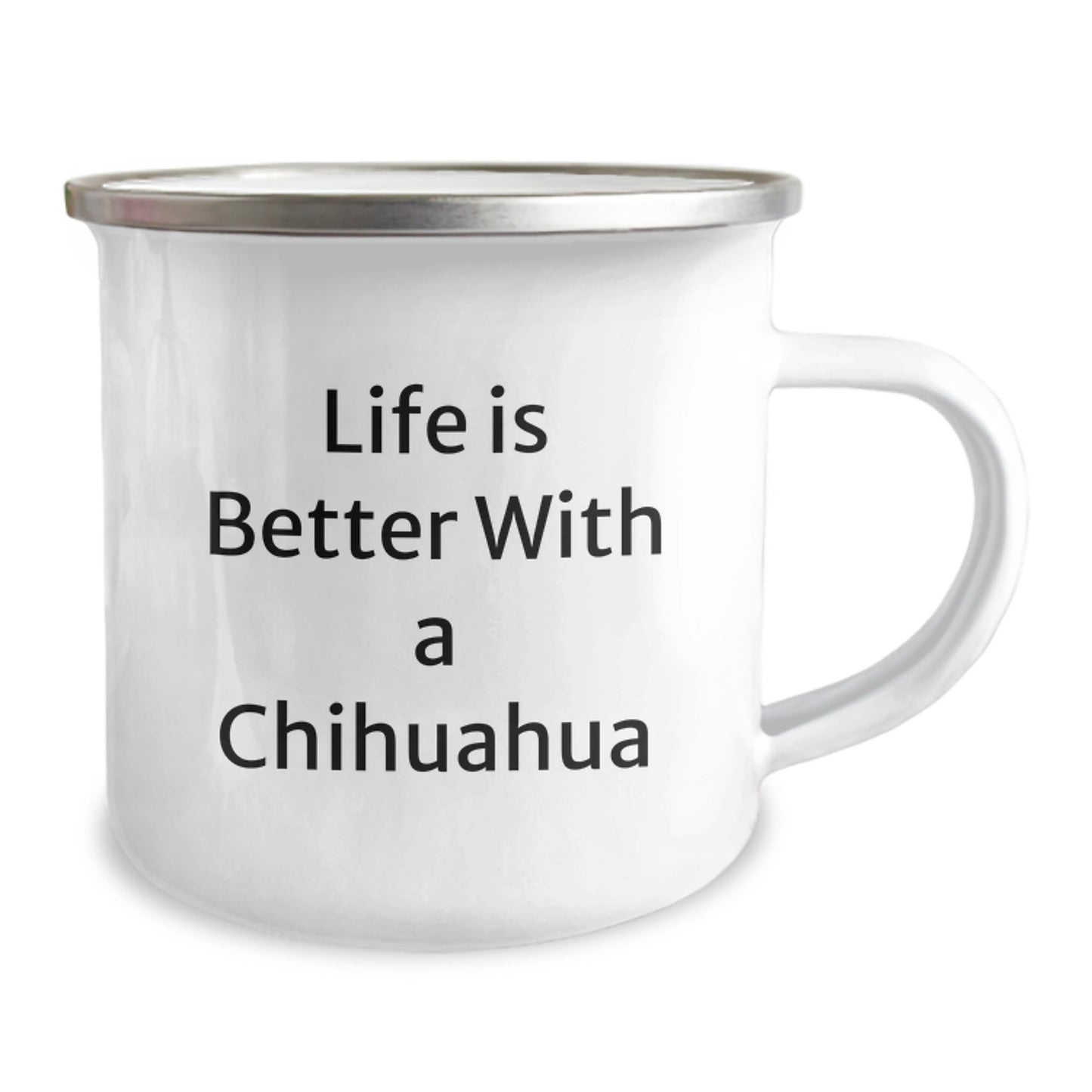 Funny Chihuahua Dog Lover Gifts from Family to Friends, Chihuahua Dog Camping Mug, Life Is Better With A Chihuahua, Graduation Unique Gifts - Image 2