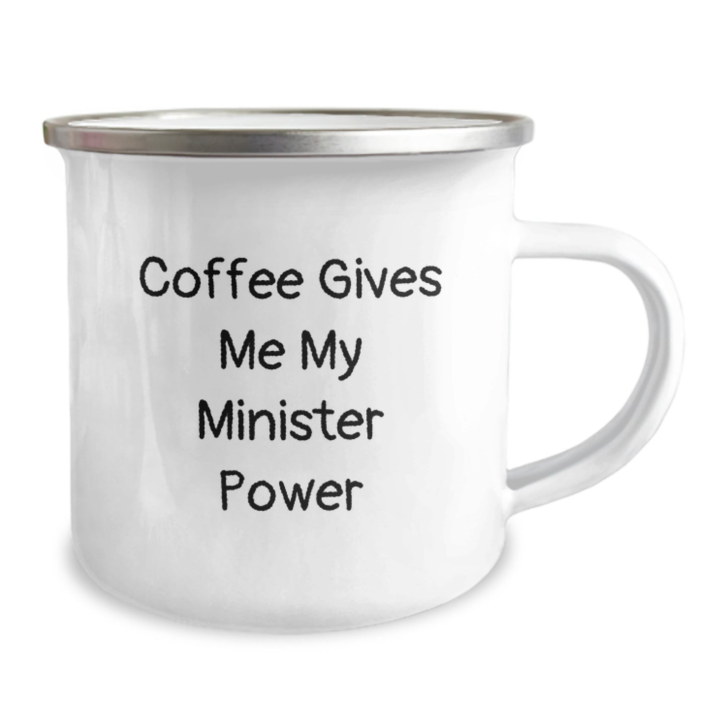 Funny Minister Quote Camping Mug, Gifts from Friends for Minister, Birthday Unique Gifts, 12 oz Stainless Steel with Enamel Finish - Image 2