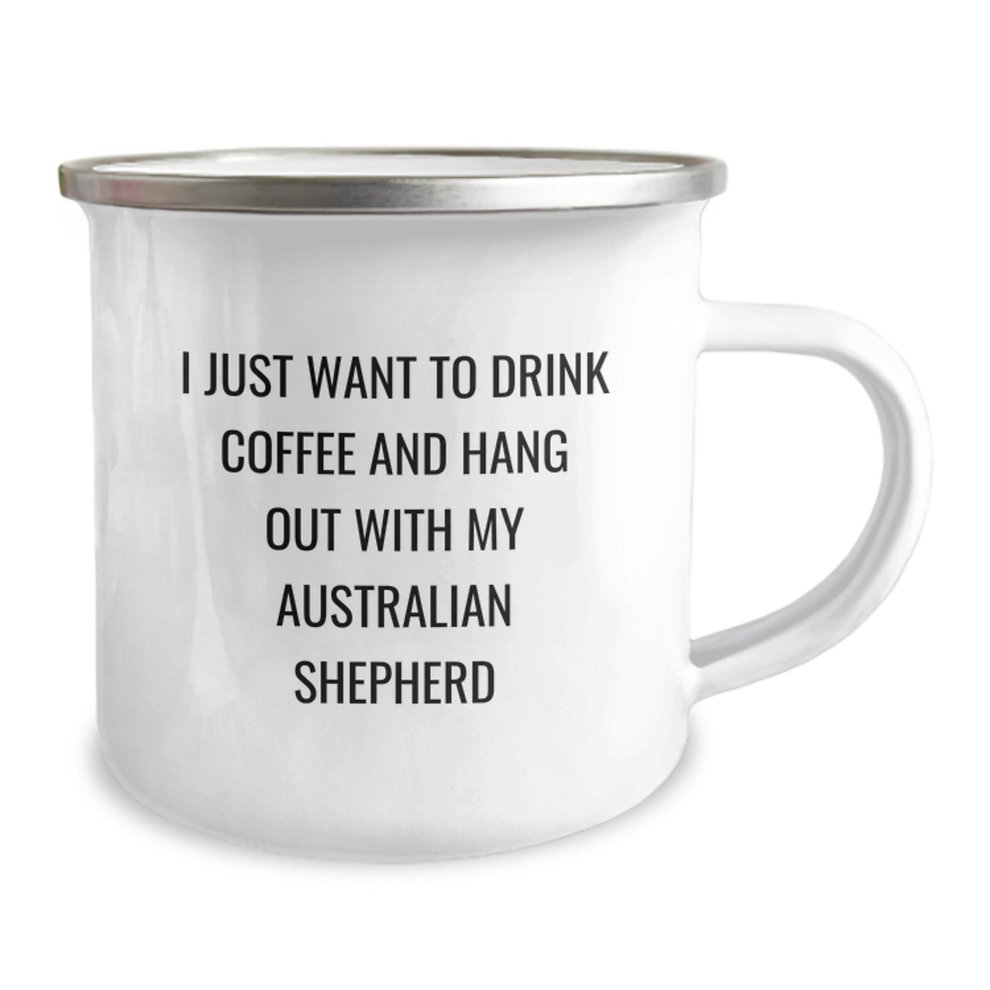 Funny Australian Shepherd Dog Gifts from Friends for Birthday - I Just Want To Drink Coffee And Hang Out With My Aussie - Image 2