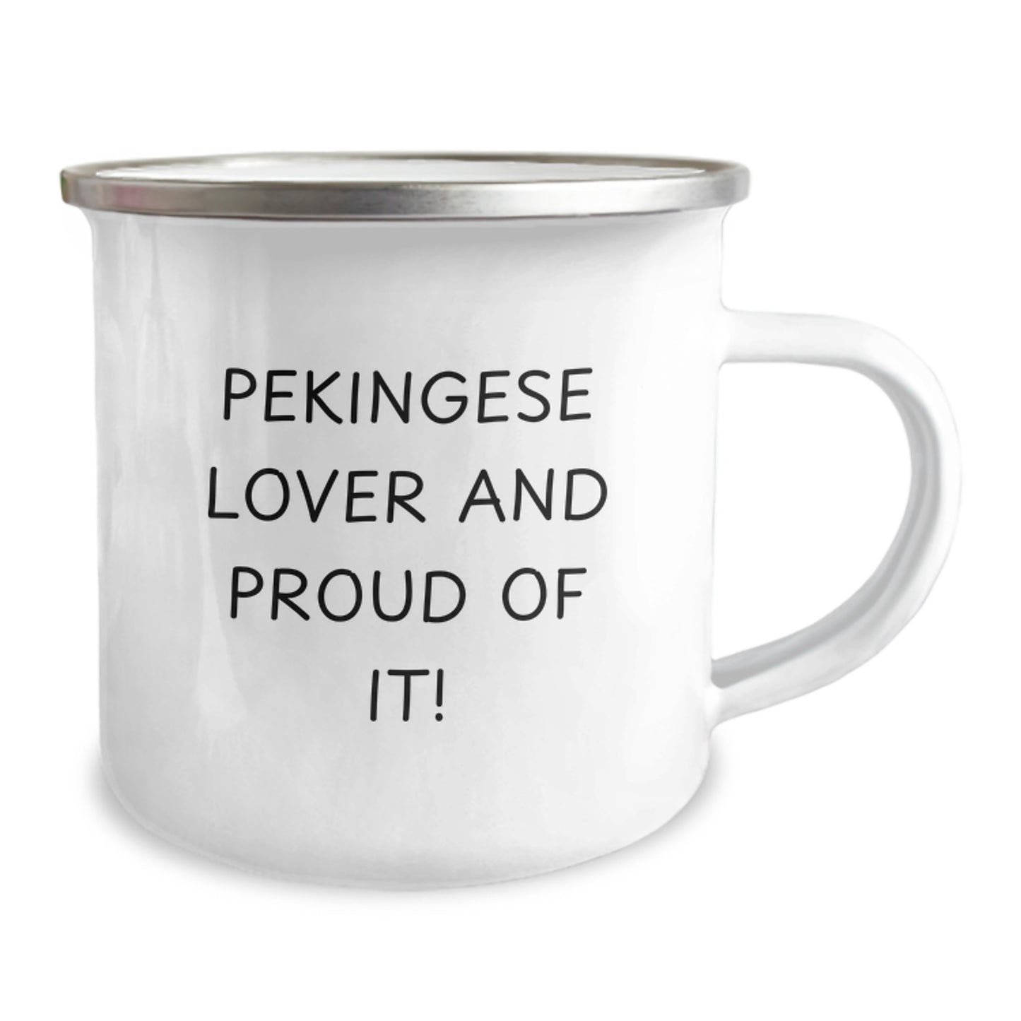 Pekingese Dog Lover Gifts from Friends for Birthday Camping Mugs - 'Pekingese Lover And Proud Of It!' Funny Quote 12 oz Stainless Steel with Enamel Finish - Image 2