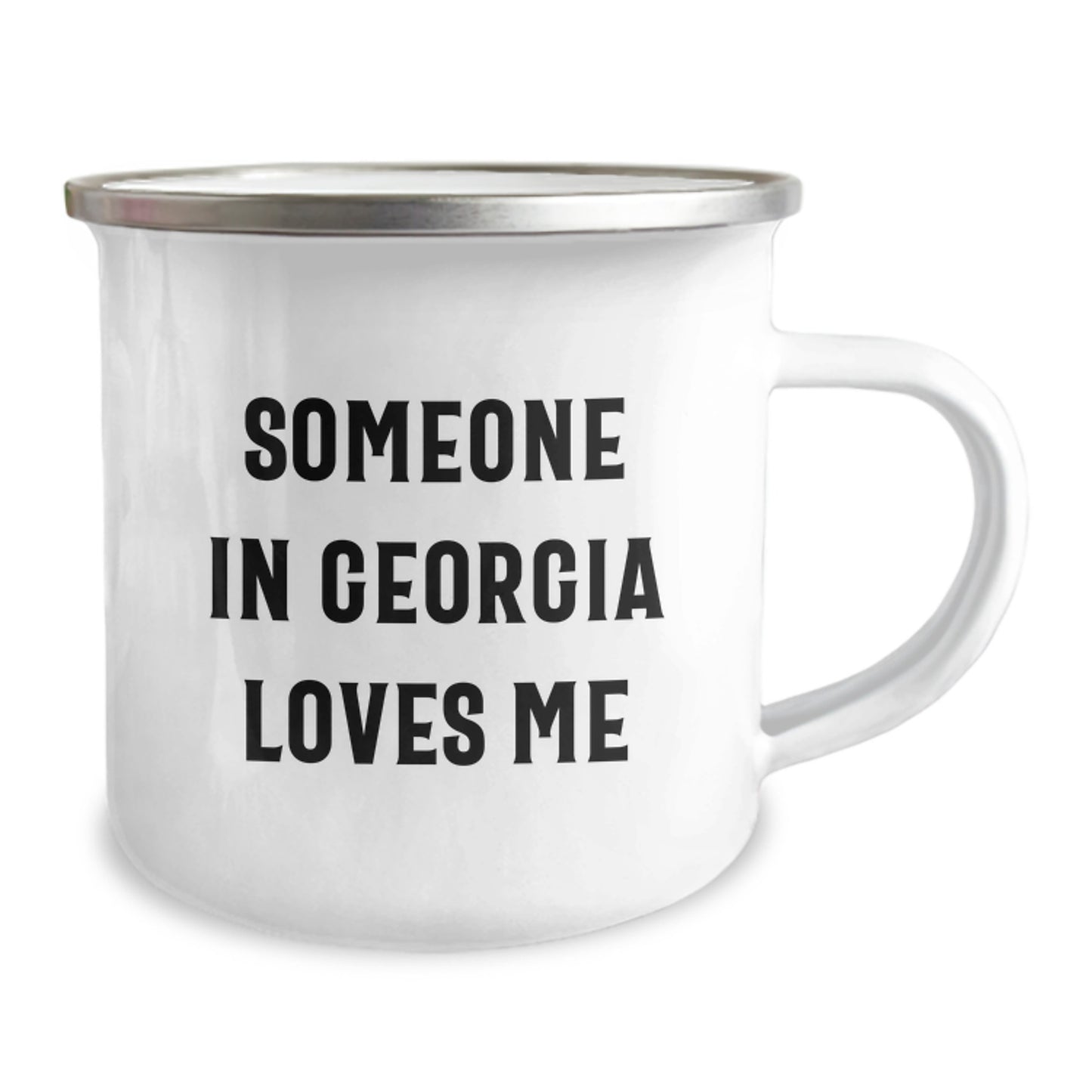 Georgia Lovers Camping Mug, Someone In Georgia Loves Me, Funny Birthday Unique Gift for Georgia, Gifts from Friends, Camping Mug for Georgia - Image 2