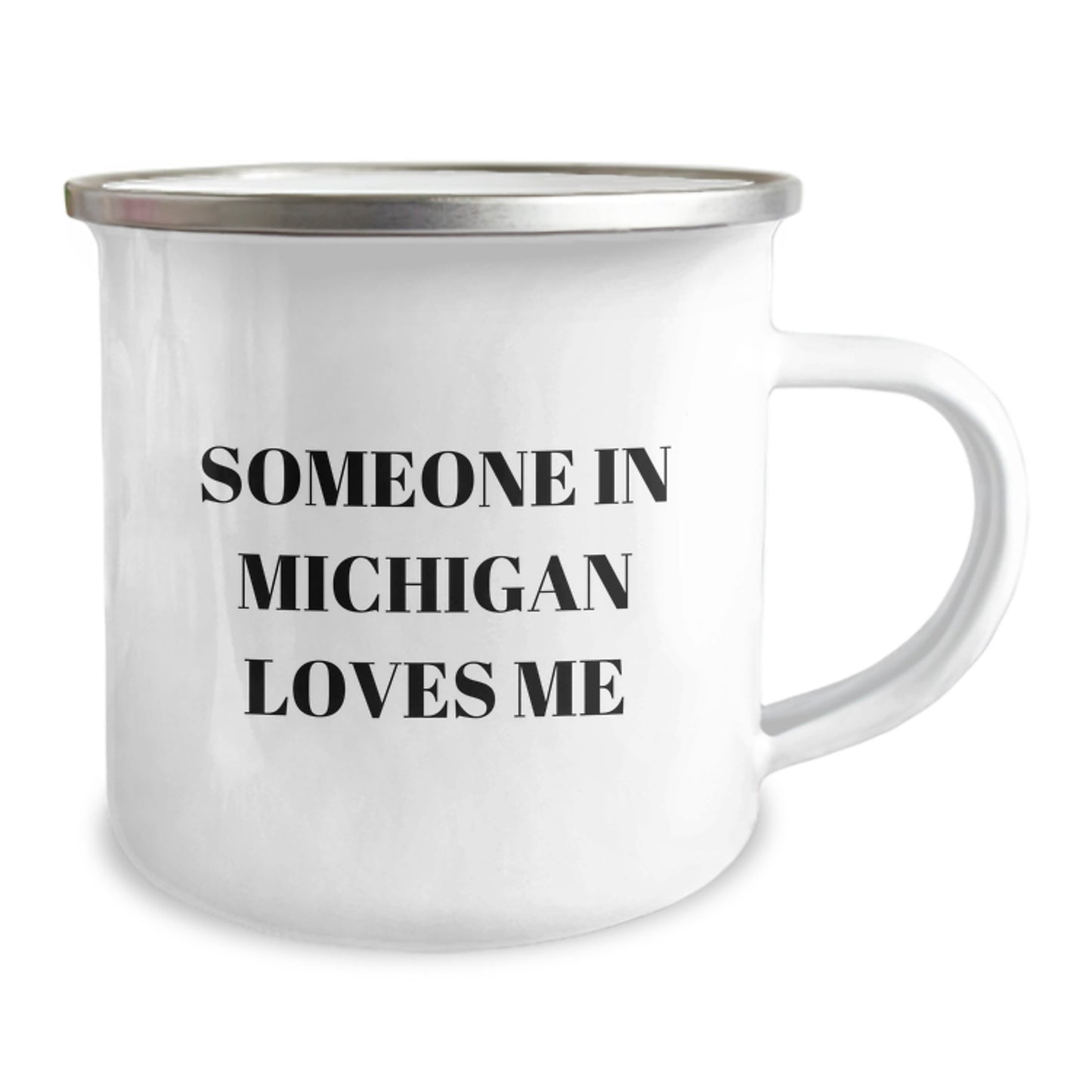 Funny Michigan Camping Mug with 'Someone In Michigan Loves Me' Quote, Gifts from Family for Birthday - Image 2