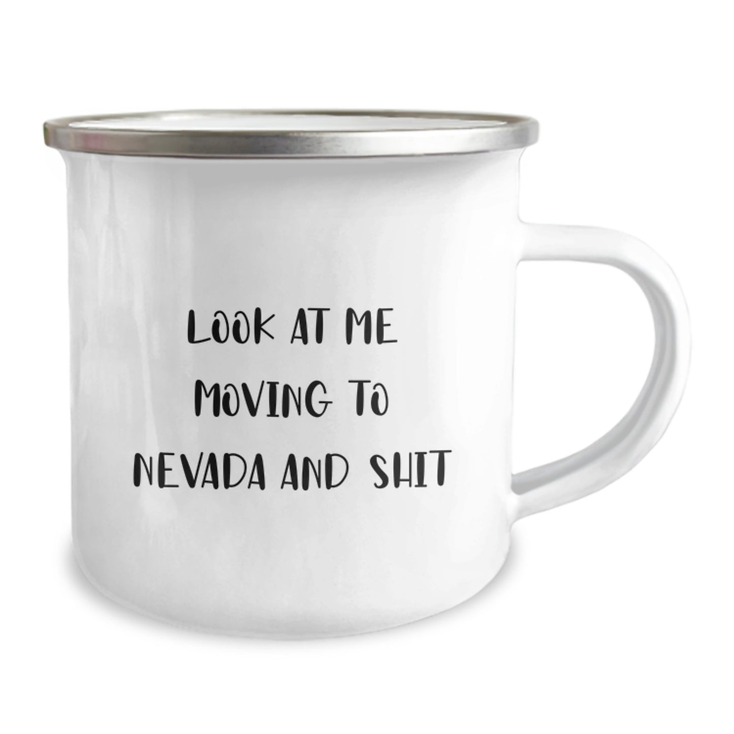 Funny Nevada Gifts for Friends Moving to Nevada, Camping Mug with Quirky Quote 'Look At Me Moving To Nevada And Shit', Birthday Unique Gifts from Men to Women - Image 2