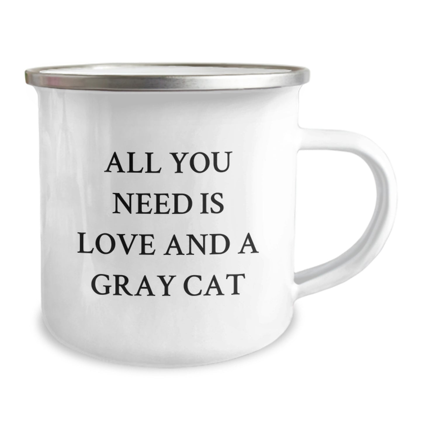 Funny Gray Cat Gifts for Graduation - All You Need Is Love And A Gray Cat Quote Camping Mug for Men Women Friends Family - Gifts from Men to Women Coworkers Family - Image 2