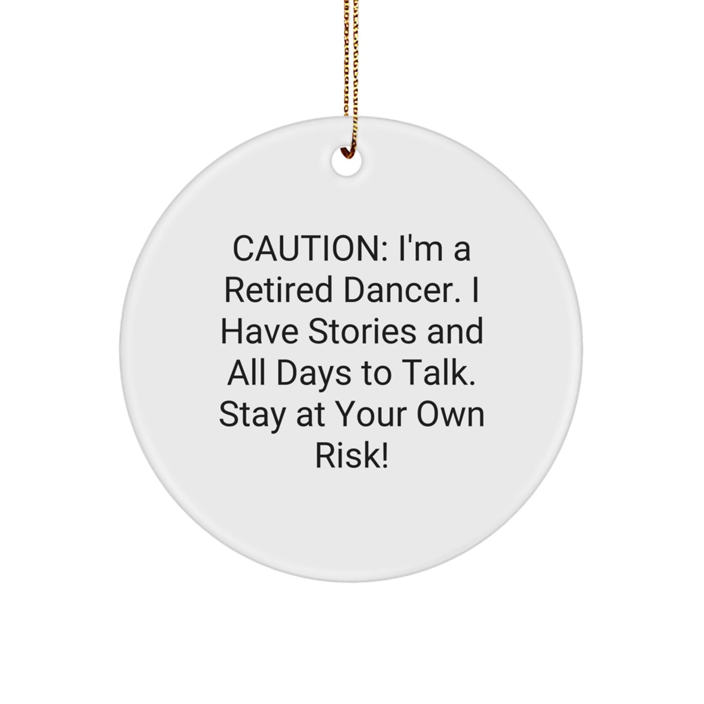 Dancer's Delight: Funny Circle Ornament Gifts from Friends for Dancer's Christmas - Image 1