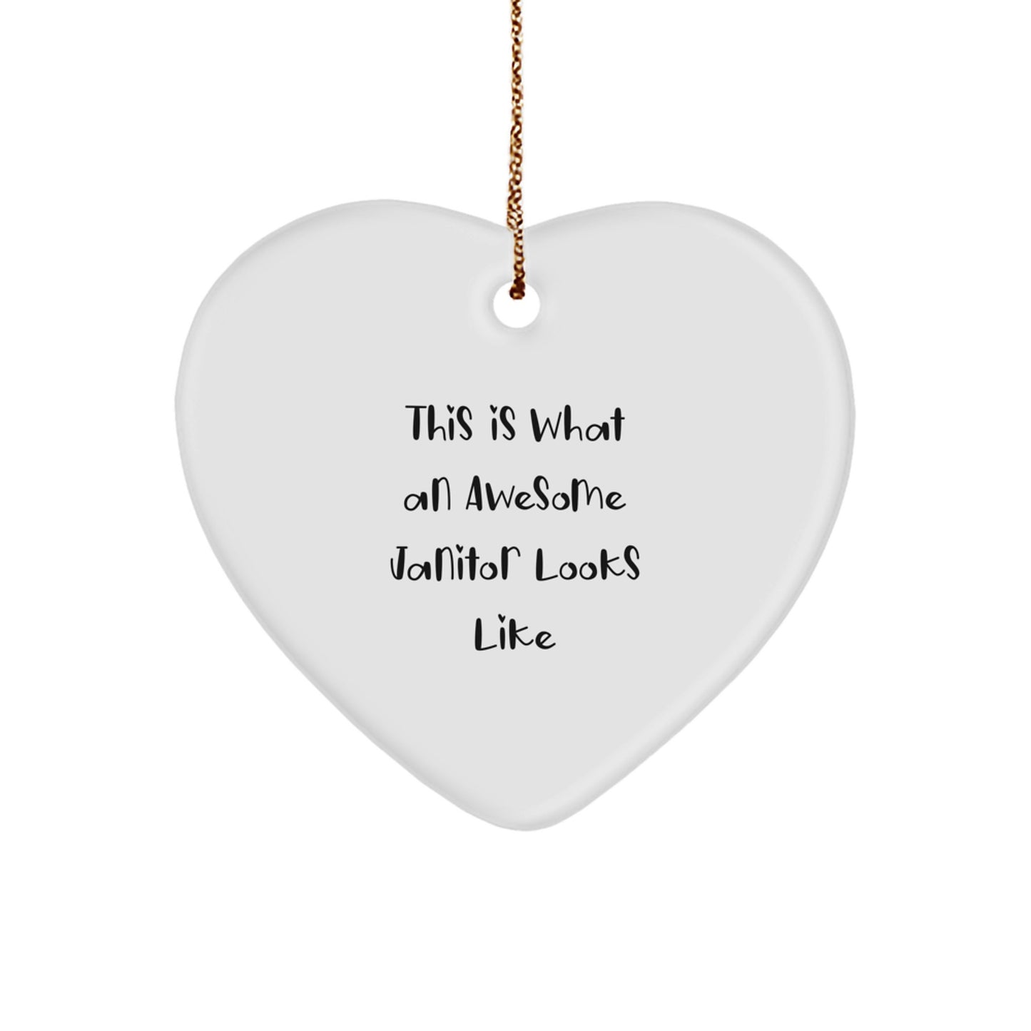 Funny Janitor Gifts: Heart Ornament for Men, Women, Coworkers or Family - 'This Is What An Awesome Janitor Looks Like' - Christmas Unique Gifts for Janitor Friends - Image 1