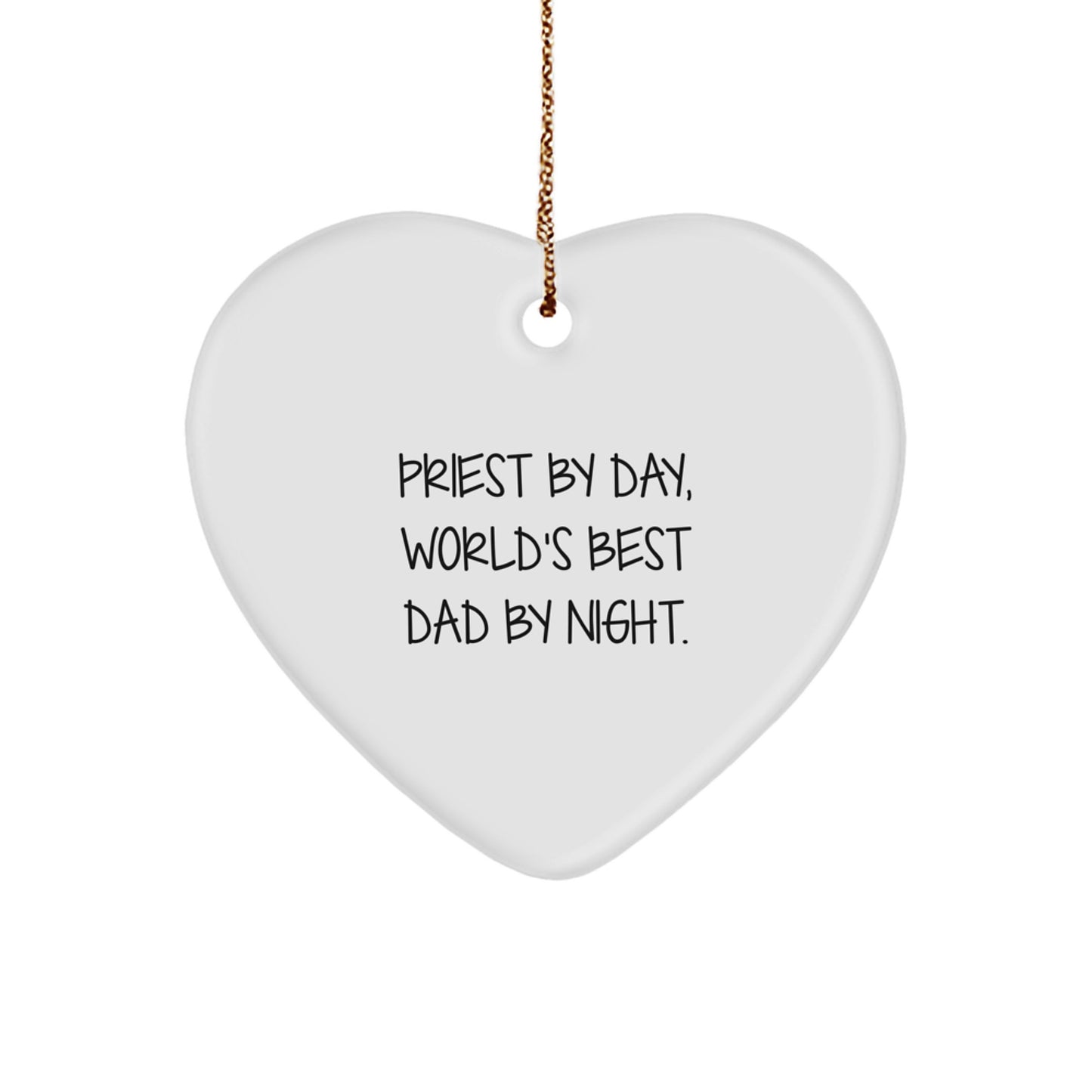 Priest Gifts from Men, Funny Heart Ornament, 'Priest By Day, World's Best Dad By Night.' for Christmas - Image 1