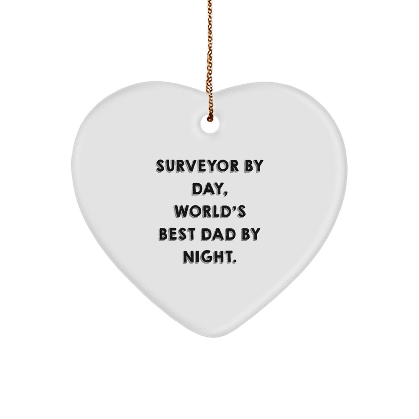 Surveyor Gifts from Heart of Gold, Funny Quote for Christmas Unique Gifts for Surveyor - Image 1