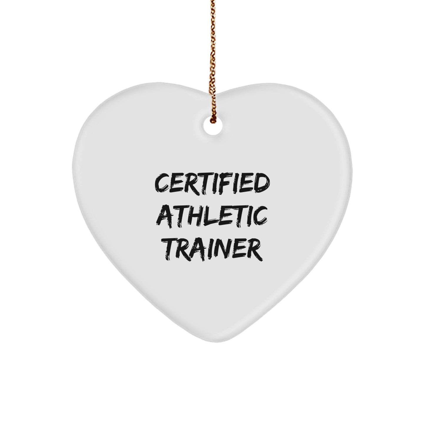 Funny Certified Athletic Trainer Heart Ornament Gifts from Friends for Christmas - Image 1