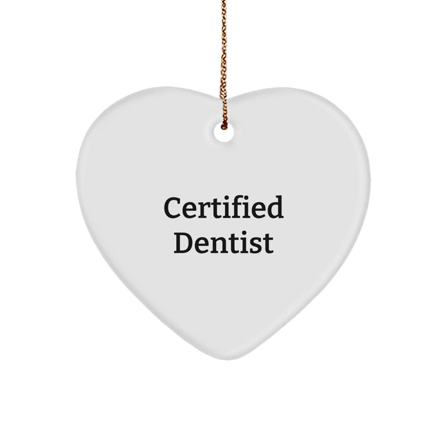Funny Dentist Gifts from Friends for Christmas - Heart Ornament with Quote 'You're the Root of All Smiles' - Image 1
