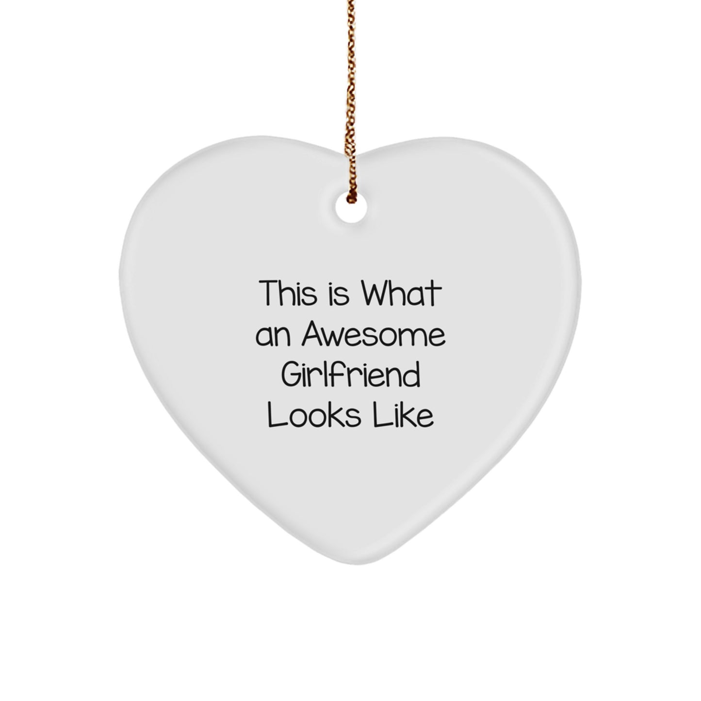 Inspirational Sweetheart Gifts from Men - This Is What An Awesome Sweetheart Looks Like Heart Ornament for Christmas - Image 1