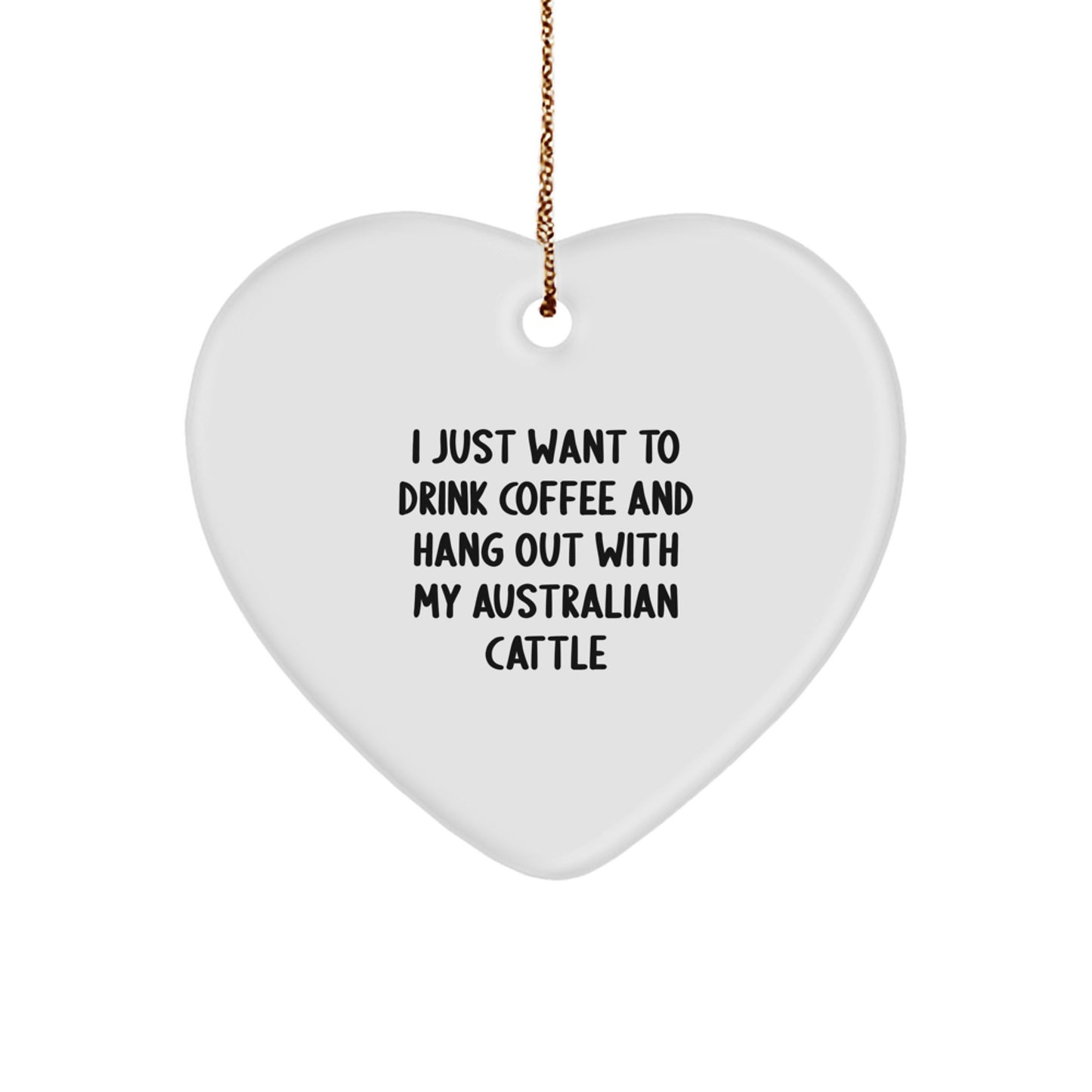 Australian Cattle Dog Gifts, Funny Quote Heart Ornament, Gifts from Family for Aussie Lovers, Christmas Unique Gifts - Image 1