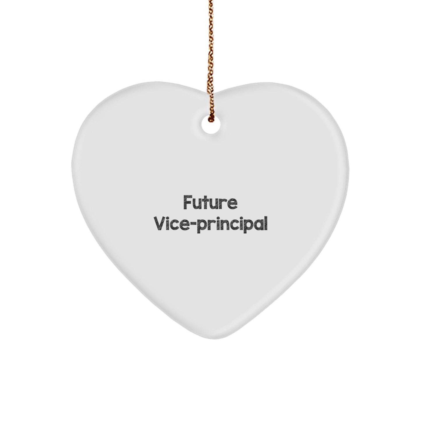 Funny Vice-Principal Gifts from Men - Future Vice-Principal Christmas Heart Ornament with Inspirational Quote for Vice-Principal's Office Decor, Vice-principal Gifts for Christmas - Image 1