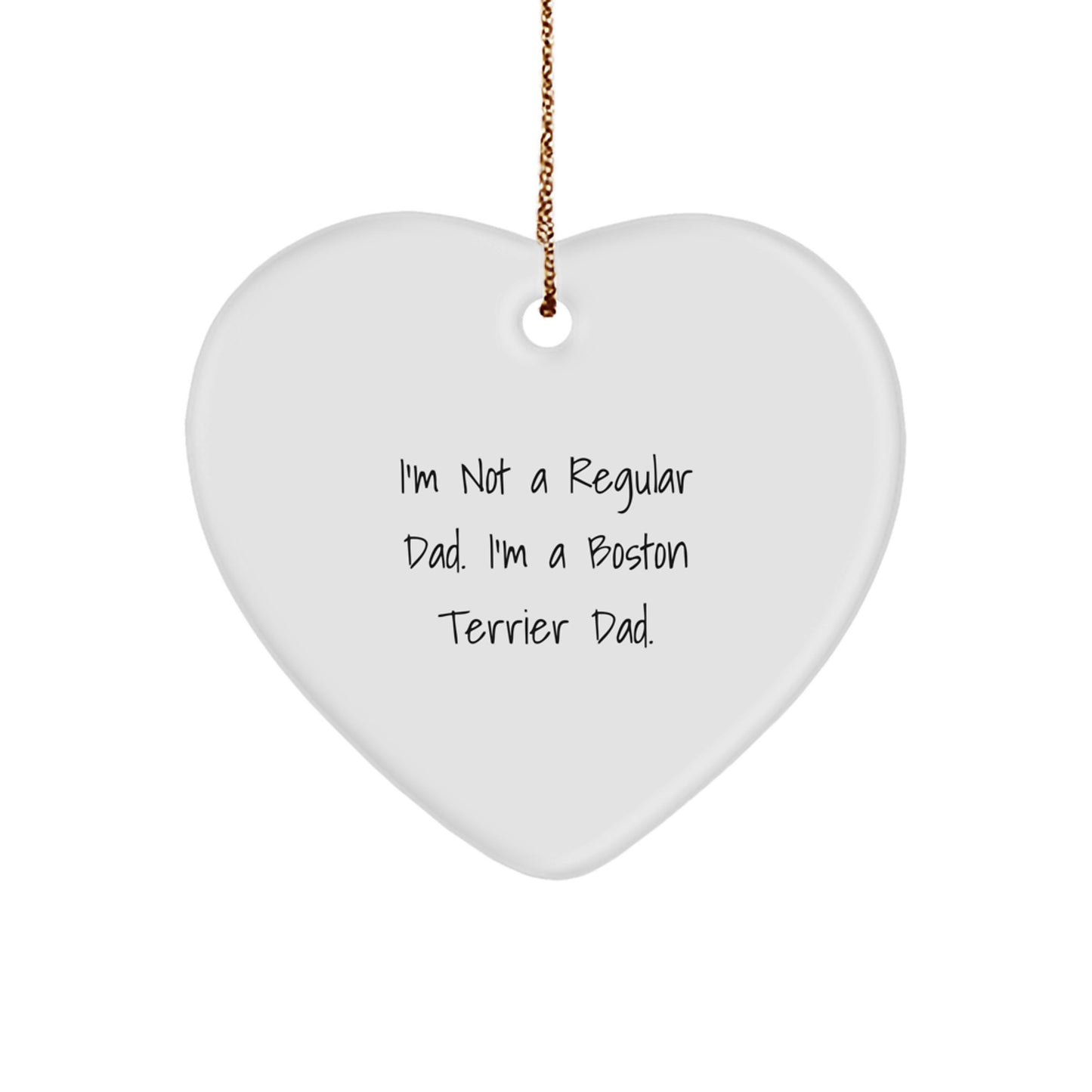 Boston Terrier Dad Heart Ornament, Funny Christmas Unique Gifts from Dad to Boston Terrier Dog Lover, Gifts for Boston Terrier Dog Enthusiasts, Gifts from Dad to Men, Family, Friends - Image 1