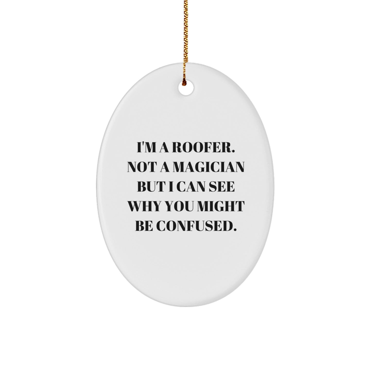 Roofer Oval Ornament Gifts from Friends, Christmas Unique Presents for Men - Image 1