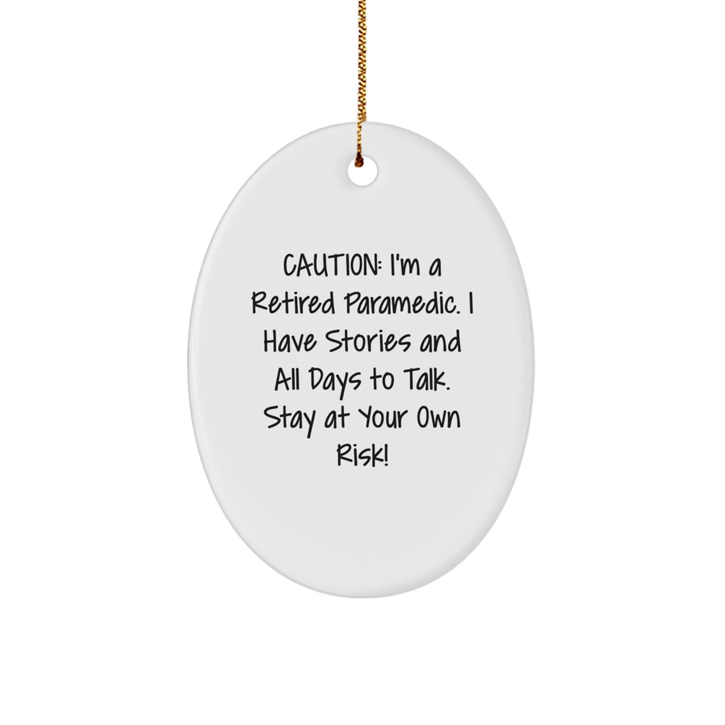 Rescue Worker Humor Oval Ornament, Funny Gift for Rescue Worker Friends, Christmas Unique Gifts from Men to Family - Image 1
