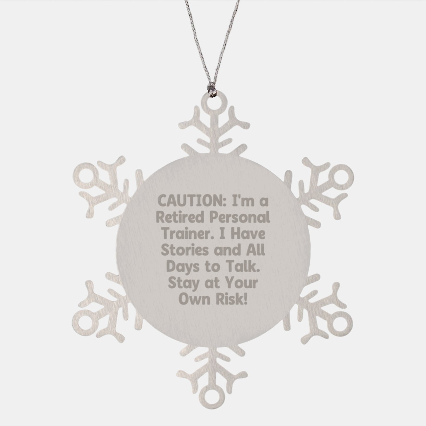 Personal Trainer Gifts from Men to Friends - Snowflake Ornament, Caution: I'm A Retired Personal Trainer... - Unique Christmas Unique Gifts - Image 1