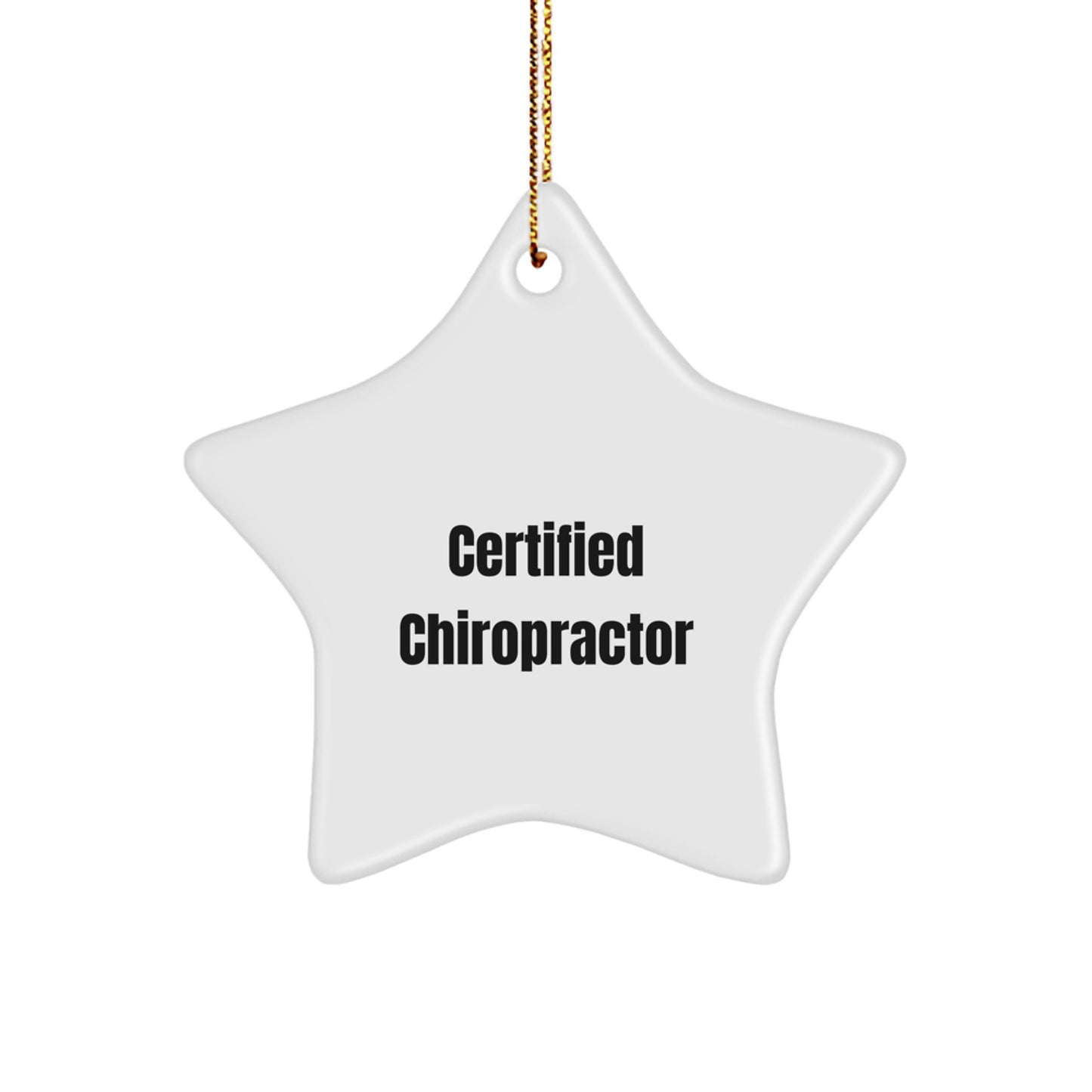 Chiropractor Gifts from Friends - Inspirational Star Ornament for Certified Chiropractor, Perfect for Christmas - Image 1