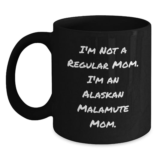 Alaskan Malamute Mom Gifts for Men, Women, and Friends - Funny Inspirational Quote Coffee Mug for Graduation Unique Gifts from Family - Main