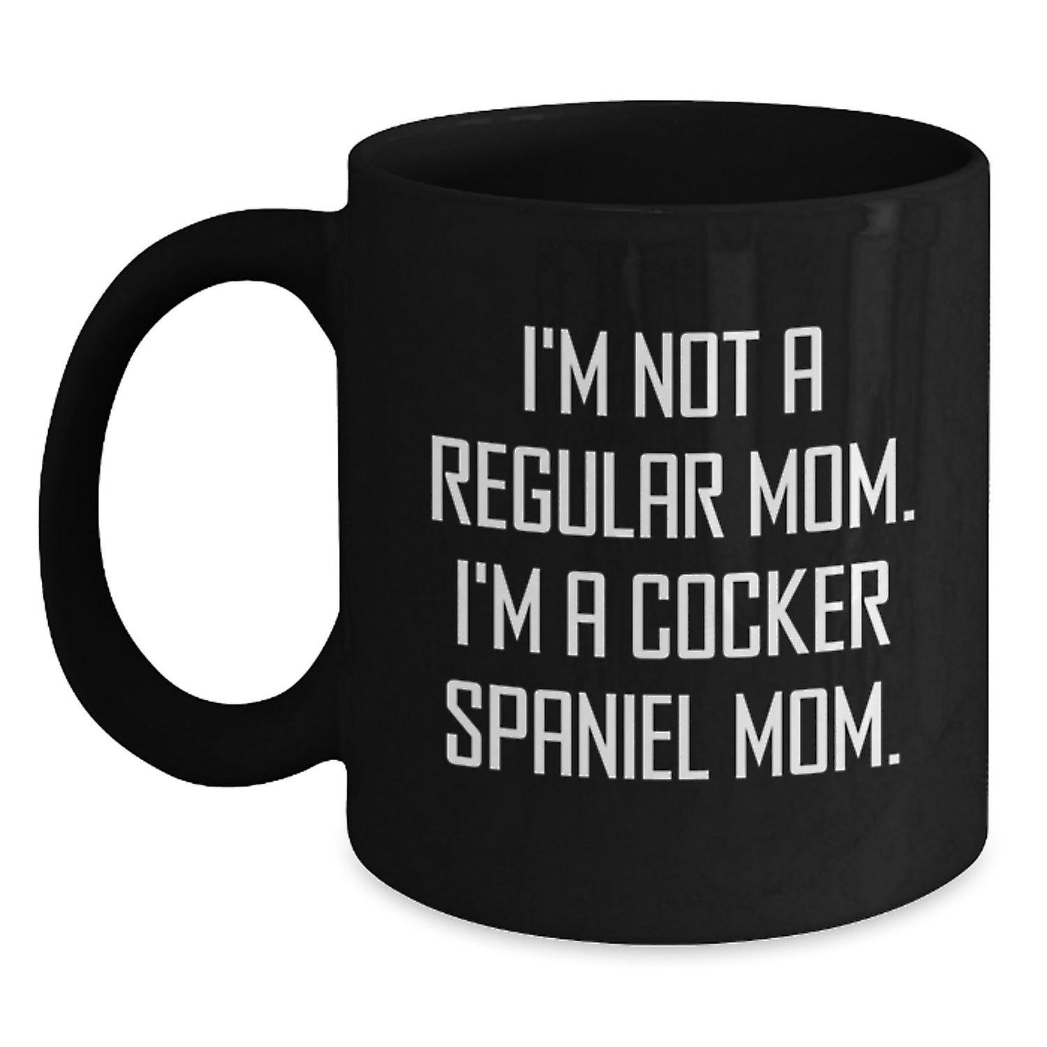 Cocker Spaniel Dog Mom Funny Graduation Gifts from Family for Friends Black Coffee Mug - Main