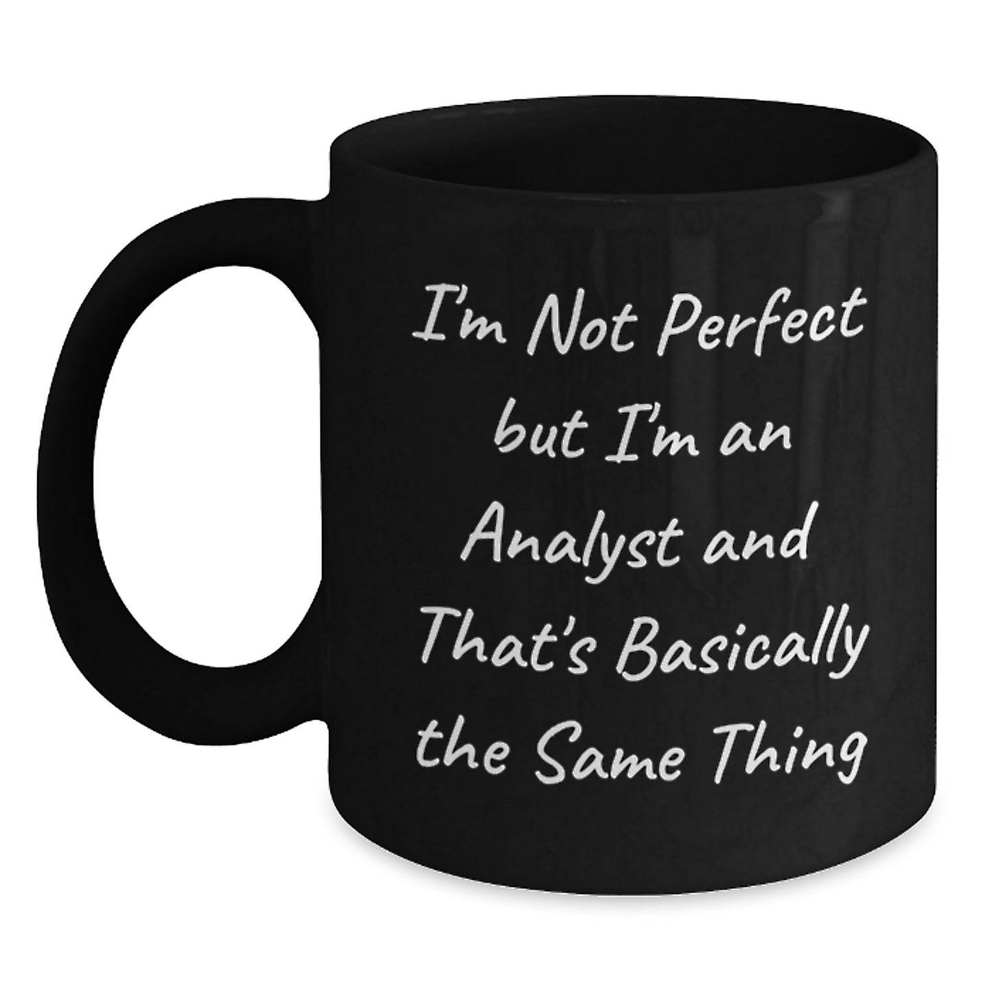 Funny Analyst Quote Gifts for Men Friends Coworkers from Family - Unique Black Coffee Mug for Graduation - Main
