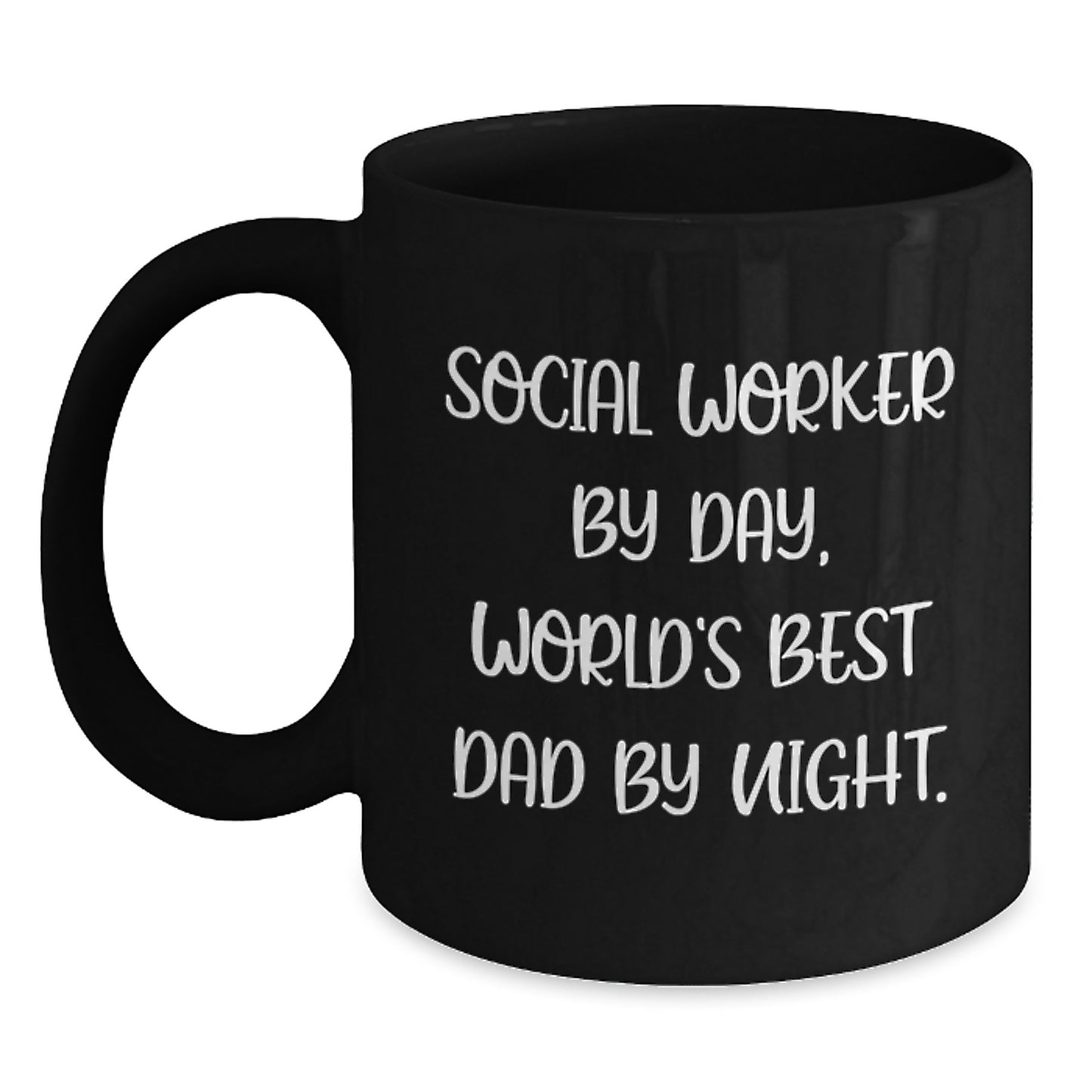 Social Worker Gifts, Funny Quote, Black Coffee Mug for Birthday, Gifts from Men, Social Worker by Day, World's Best Dad by Night. - Main