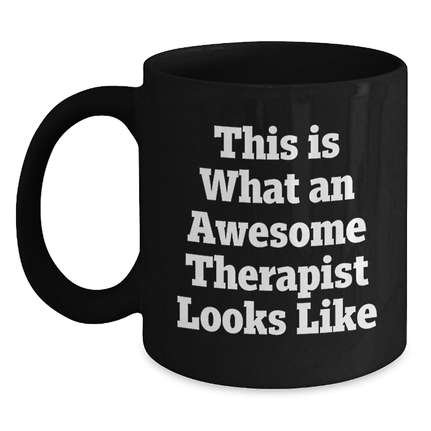 Funny Therapist Gifts from Friends, Gifts for Therapist Happy Birthday Unique Mugs, This Is What An Awesome Therapist Looks Like - Main