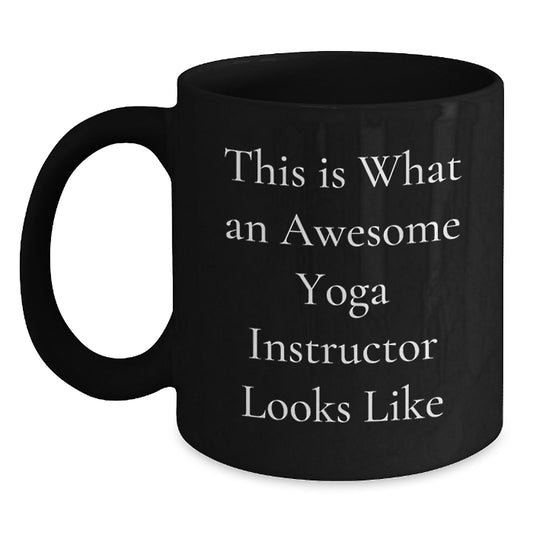 Funny Yoga Instructor Gifts, Black Coffee Mug for Birthday, Inspirational Quote, Gifts from Friends, Gifts for Yoga Instructors - Main