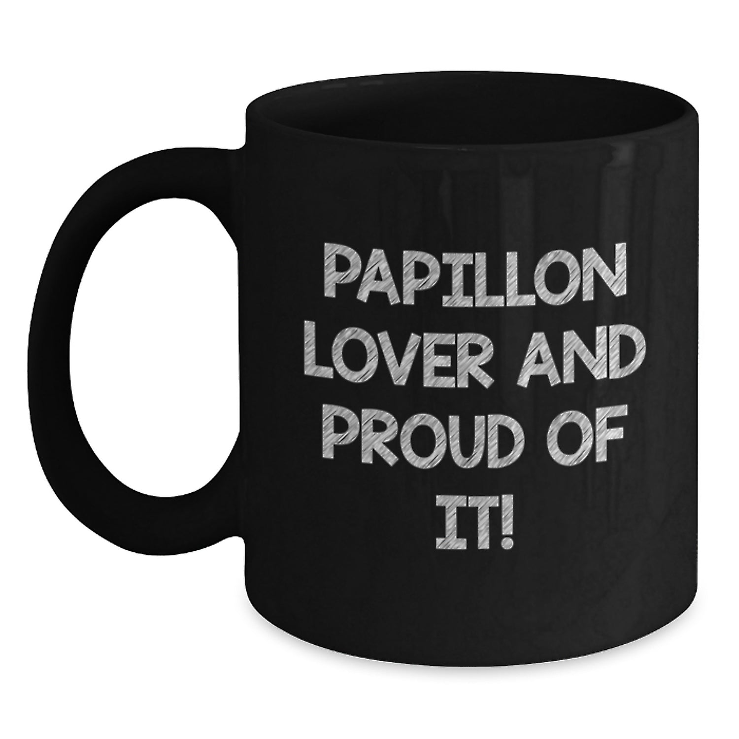Papillon Dog Lover Gifts - 'Papillon Lover And Proud Of It!' Black Coffee Mug for Birthday, Funny Papillon Dog Enthusiast Mug, Gifts from Friends to Family, 11oz or 15oz Ceramic Mug - Main