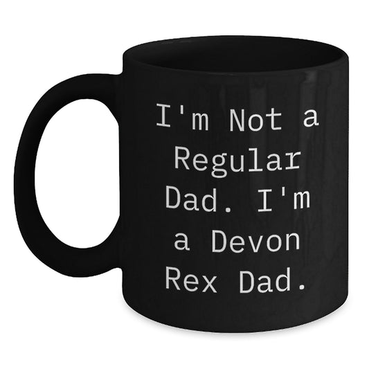 Devon Rex Cat Dad Gifts, Funny Quote Black Coffee Mugs for Men, Women, Friends, Coworkers, Family - Unique Graduation Gifts from Dad to Son or Daughter - Main