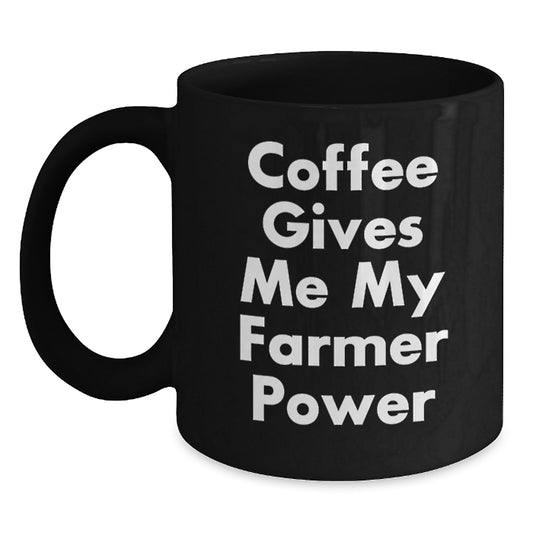 Funny Farmer Gifts, 'Coffee Gives Me My Farmer Power' Black Coffee Mug, Birthday Unique Gifts for Men, Women, Friends, Family from Farmers - Main