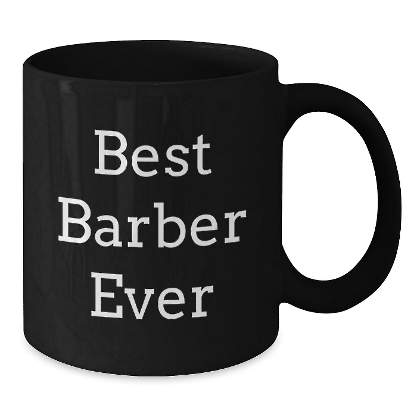 Funny Barber Gifts for Men from Best Barbers Ever - Black Coffee Mug, Birthday Unique Gifts - Additional