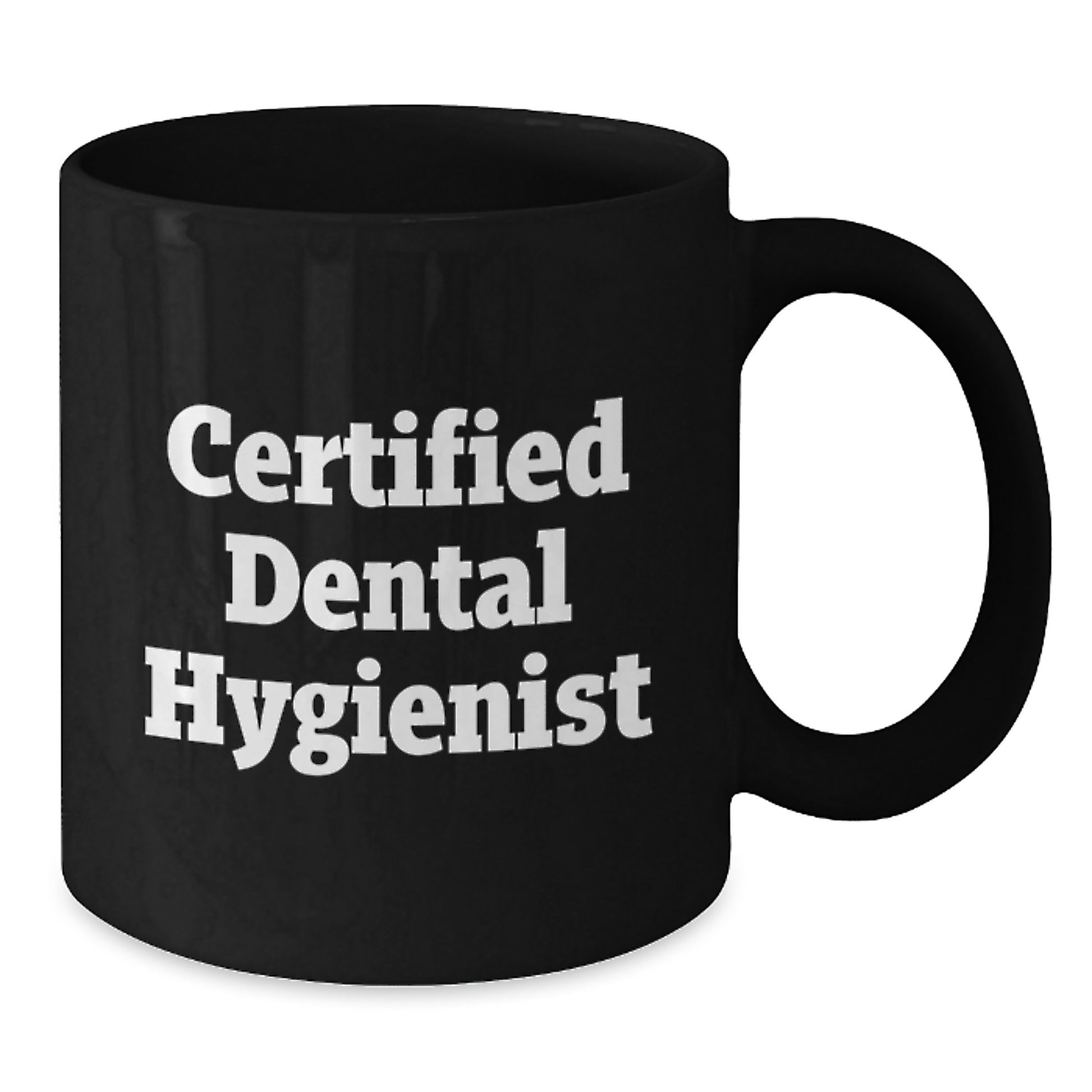 Dental Hygienist Funny Gifts from Men to Women Certified Dental Hygienist Graduation Unique Gifts Black Coffee Mug - Additional