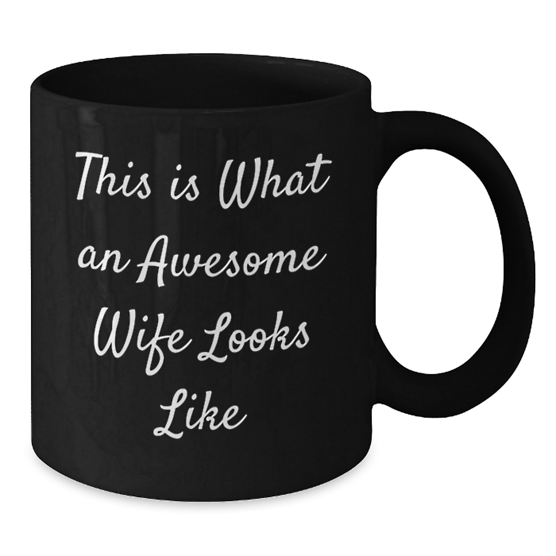 Funny Wife Gifts, 'This Is What An Awesome Wife Looks Like' Black Coffee Mug, 11oz or 15oz, Microwave and Dishwasher Safe, Gifts from Men, Unique Graduation Gifts for Wife - Additional