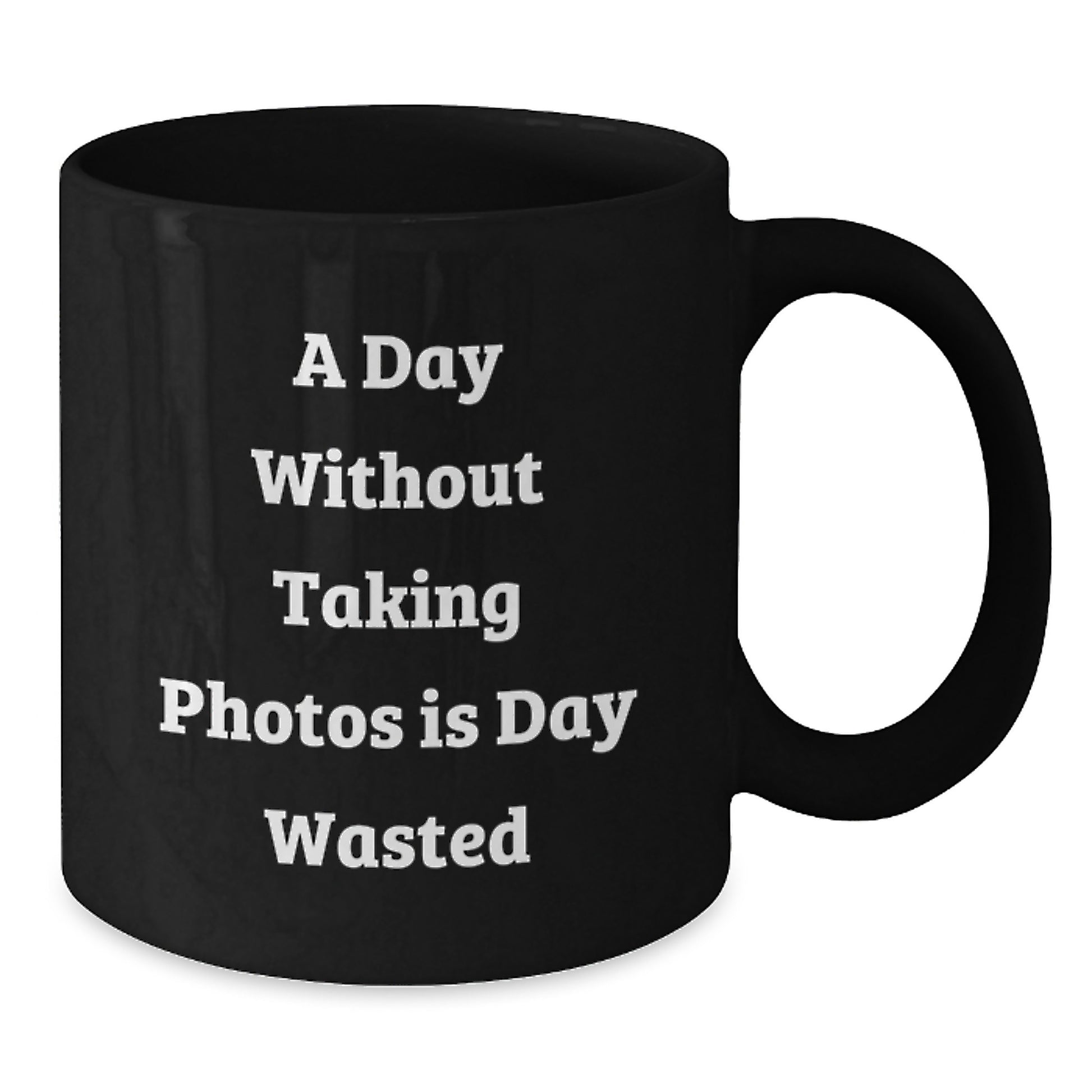 Funny Taking Photos Gifts for Men, Women, Friends, Coworkers, and Family - 'A Day Without Taking Photos Is Day Wasted' Black Coffee Mug, Birthday Unique Presents - Additional