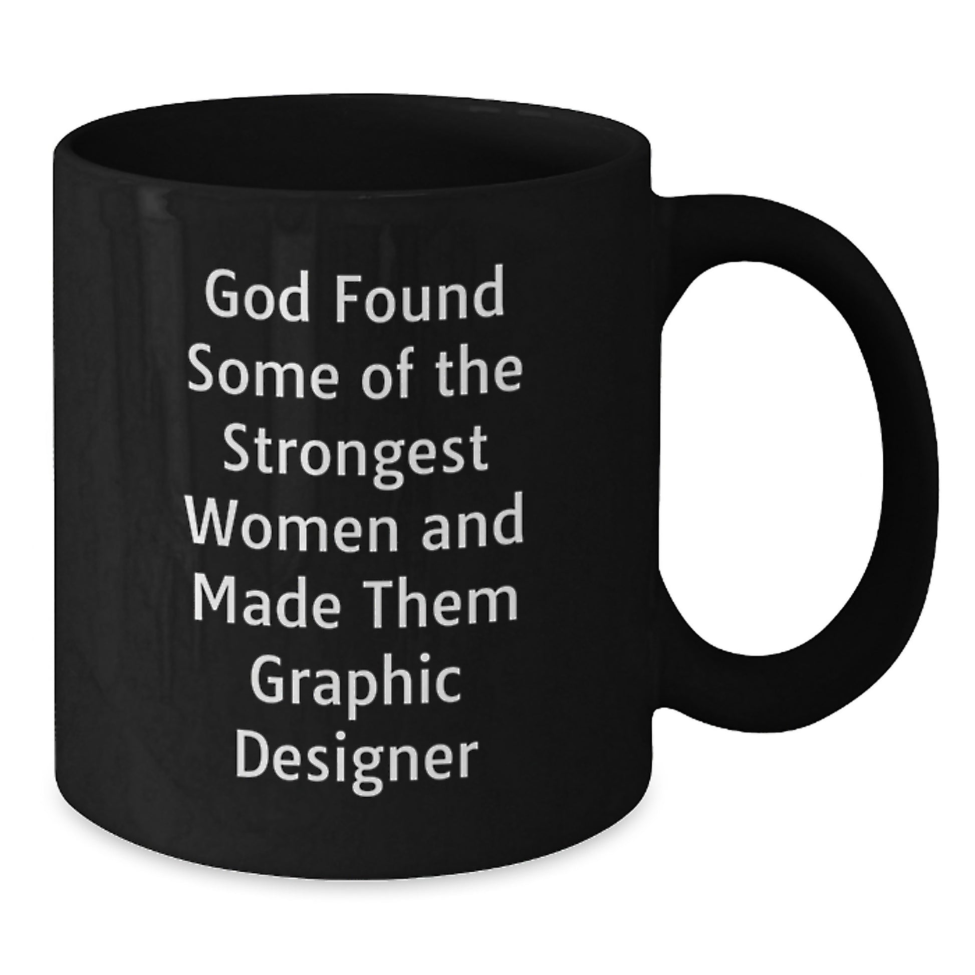 Graphic Designer Gifts from Men to Women, Funny Inspirational Quote Black Coffee Mug for Graduation - Additional