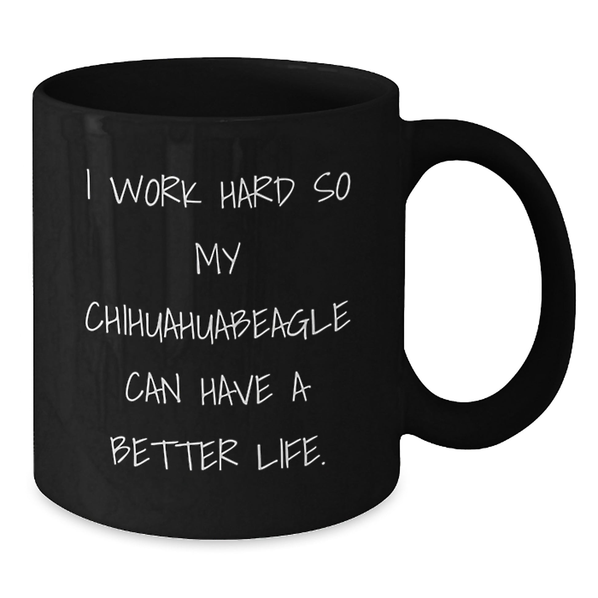 Chihuahua Dog Lovers, Funny Quote Gifts from Men to Friends for Birthday, Black Coffee Mug - Additional