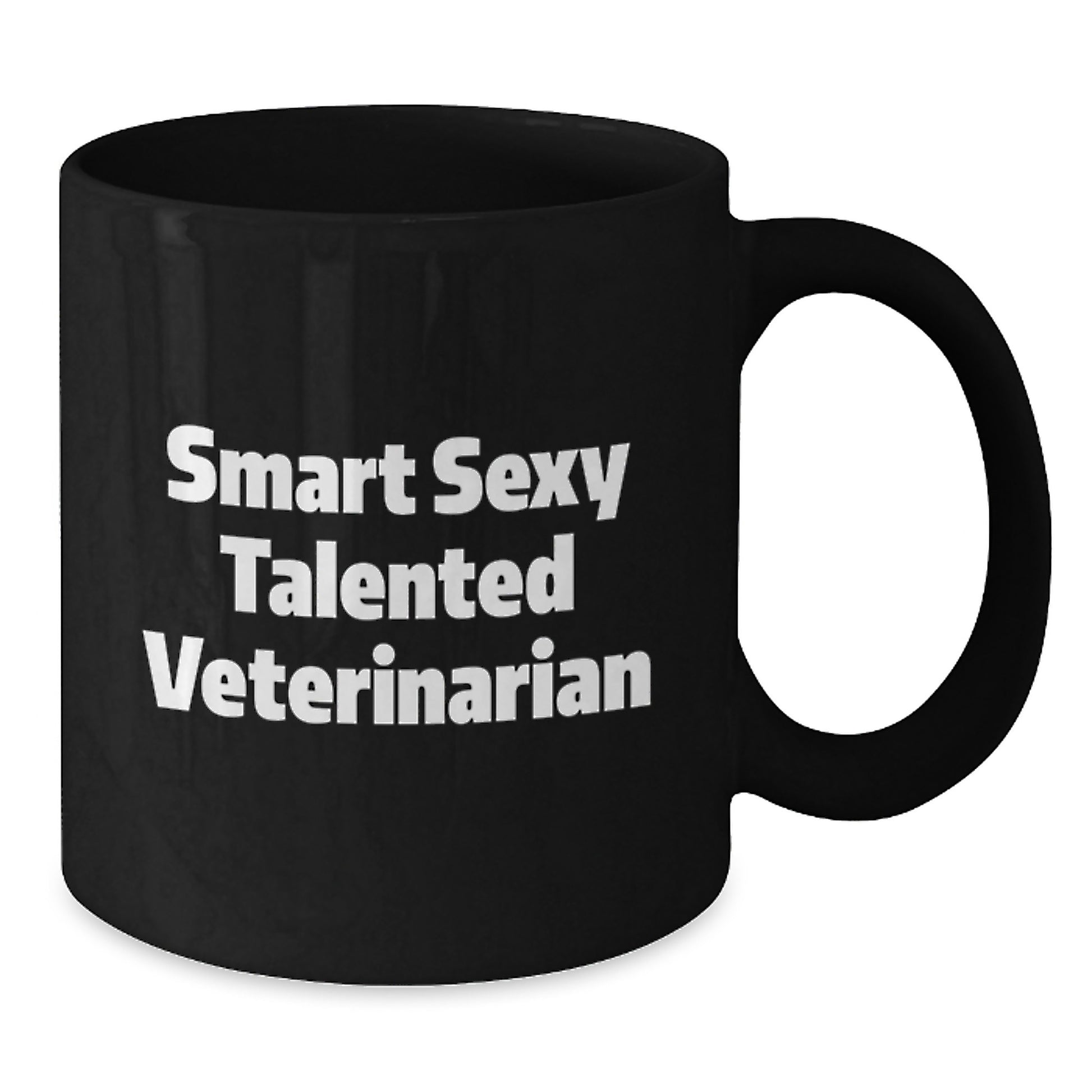Funny Veterinarian Quotes Black Coffee Mug Gifts from Friends to Graduating Veterinarians, Smart Sexy Talented Veterinarian Humor - Additional