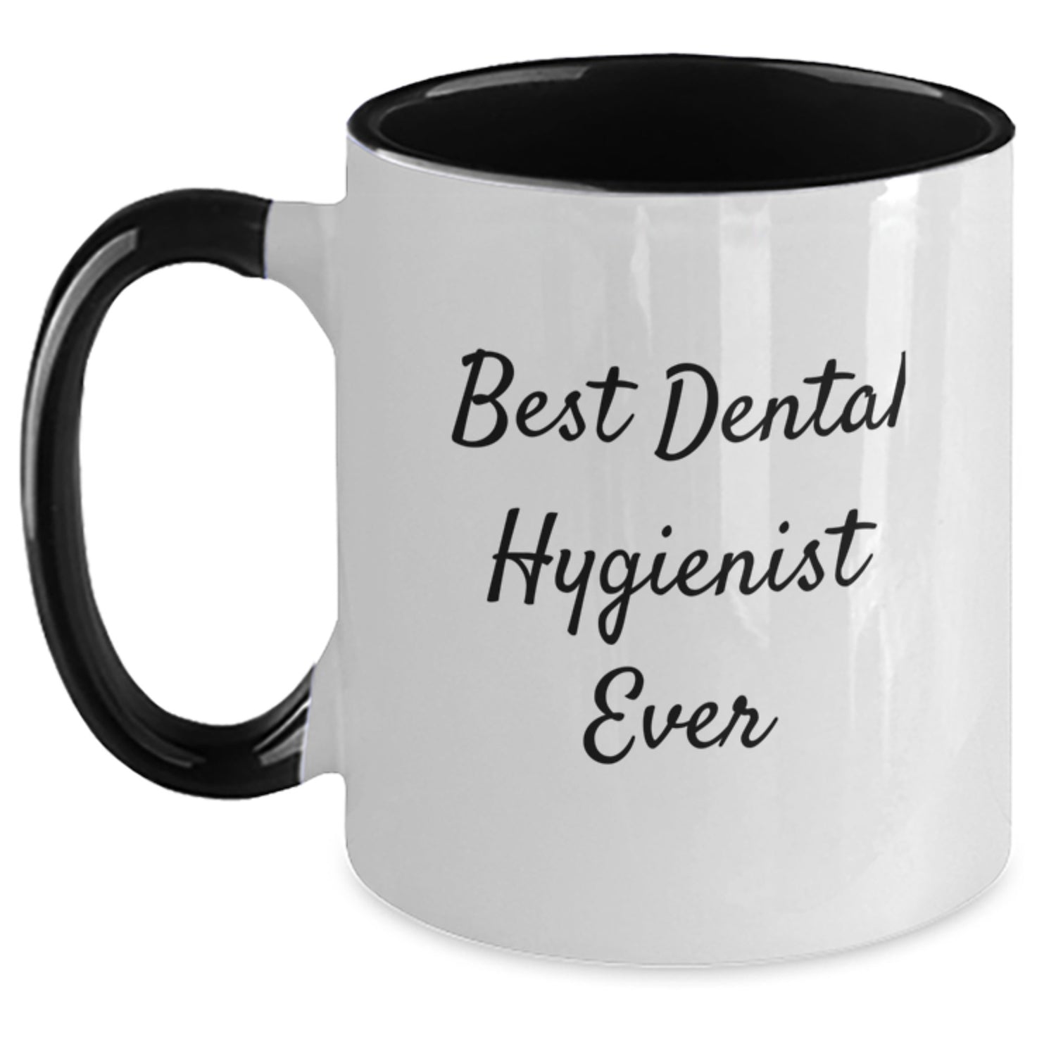 Funny Dental Hygienist Gifts from Friends, Unique Birthday Unique Gifts for Her, Best Dental Hygienist Ever Coffee Mug - Two Tone Mug, Black and White, Red and White, Navy and White, Pink and White - Main
