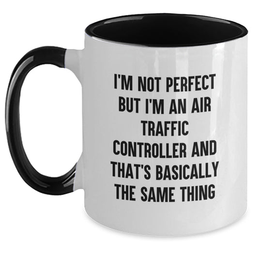 Funny Air Traffic Controller Two Tone Coffee Mugs Gifts from Friends to Air Traffic Controller Graduation Unique Gifts - Main