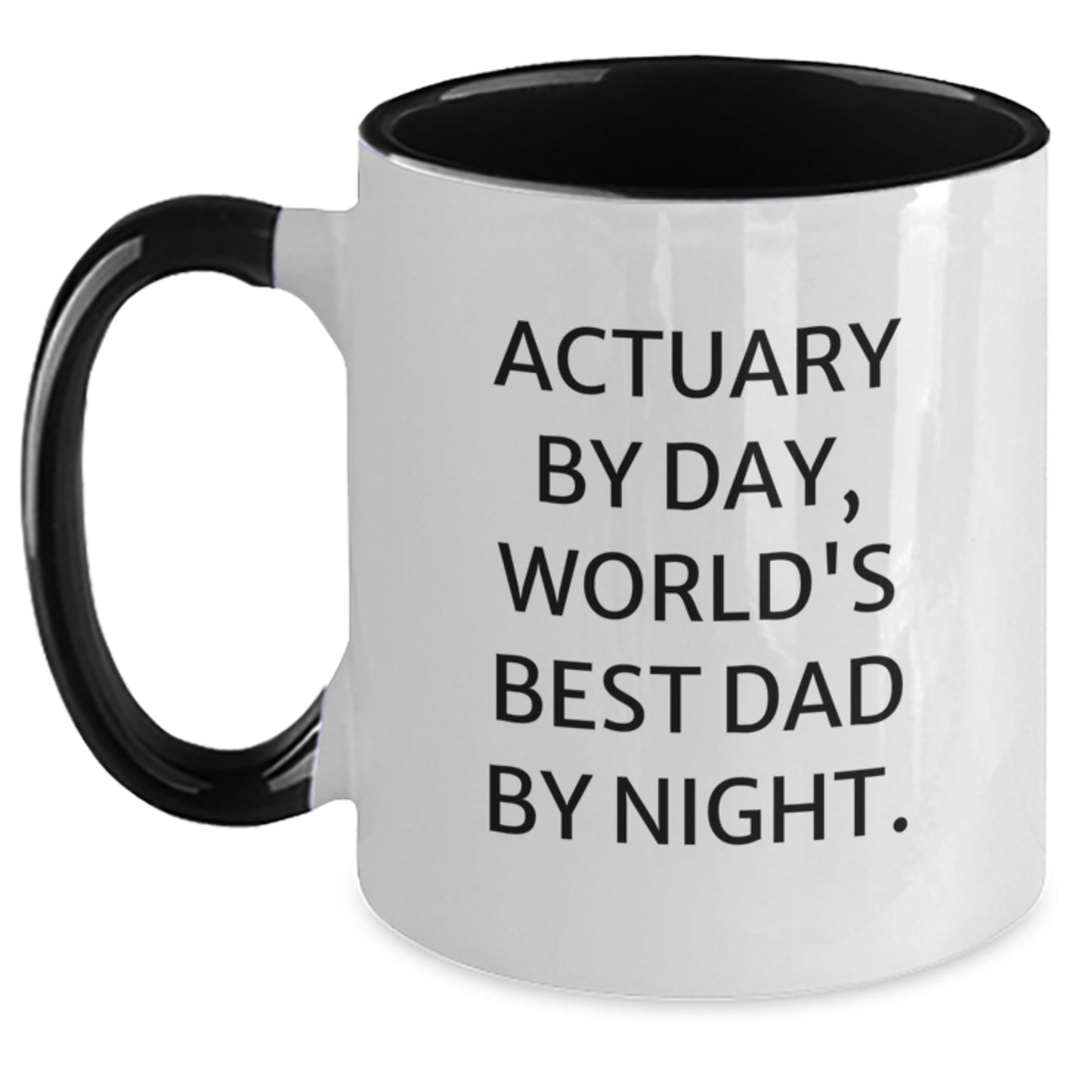 Actuary Humor Gifts from Dad, World's Best Actuary By Day, Two Tone Coffee Mug for Birthday - Main