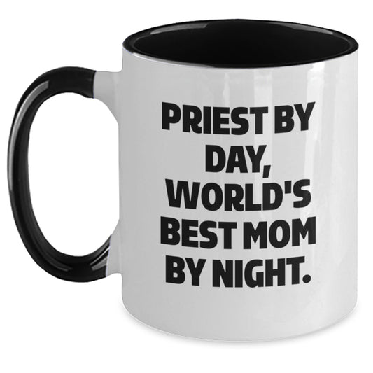 Funny Priest Gift, Priest By Day, World's Best Mom By Night, Two Tone Coffee Mug for Birthday - Main