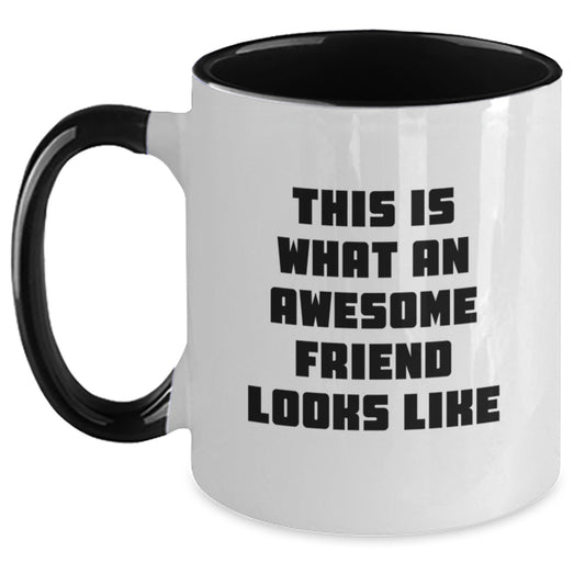 Funny Friend Gifts from Men to Awesome Friends for Graduation with Two Tone Coffee Mugs, 'This Is What An Awesome Friend Looks Like' - Main